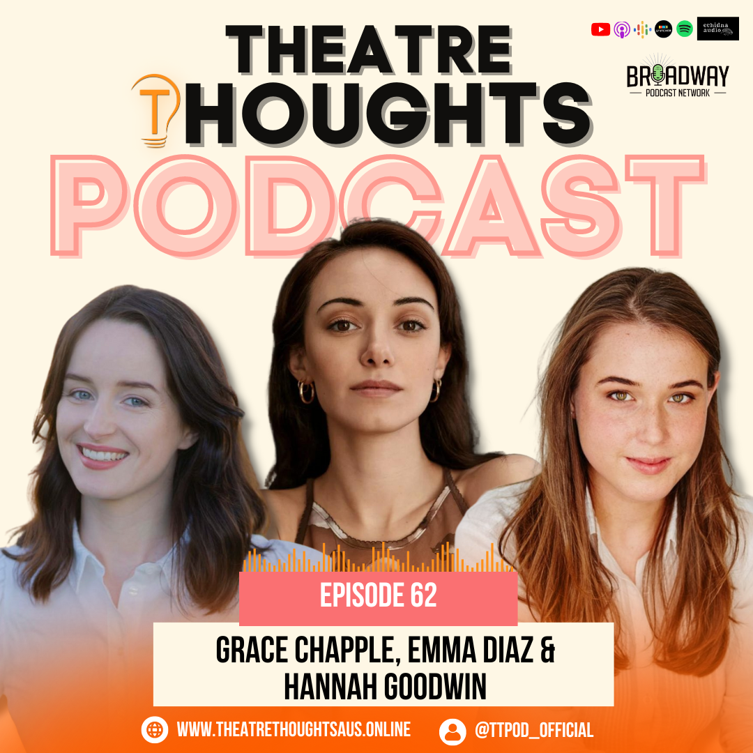 The Theatre Thoughts Podcast