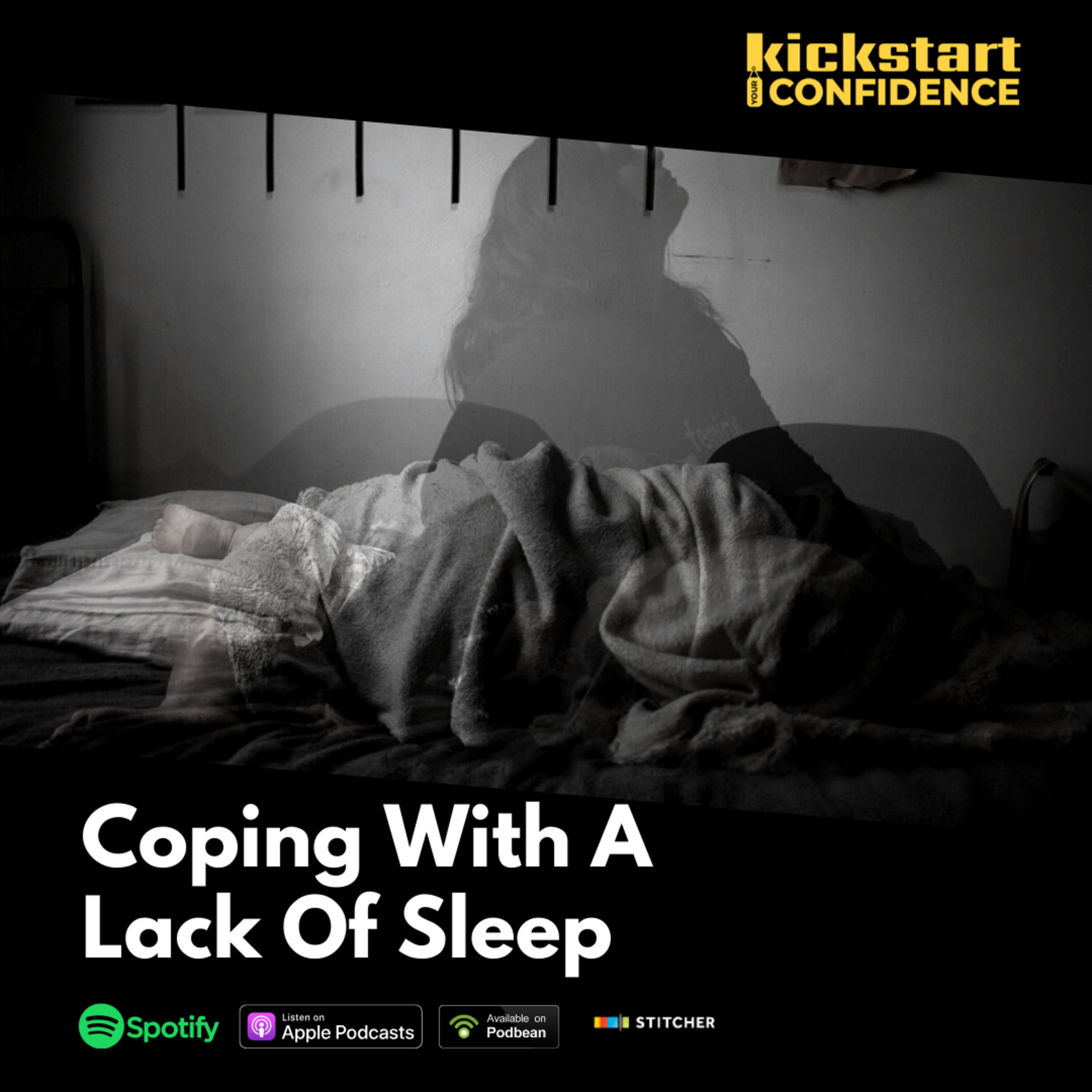 Kickstart Your Confidence Podcast