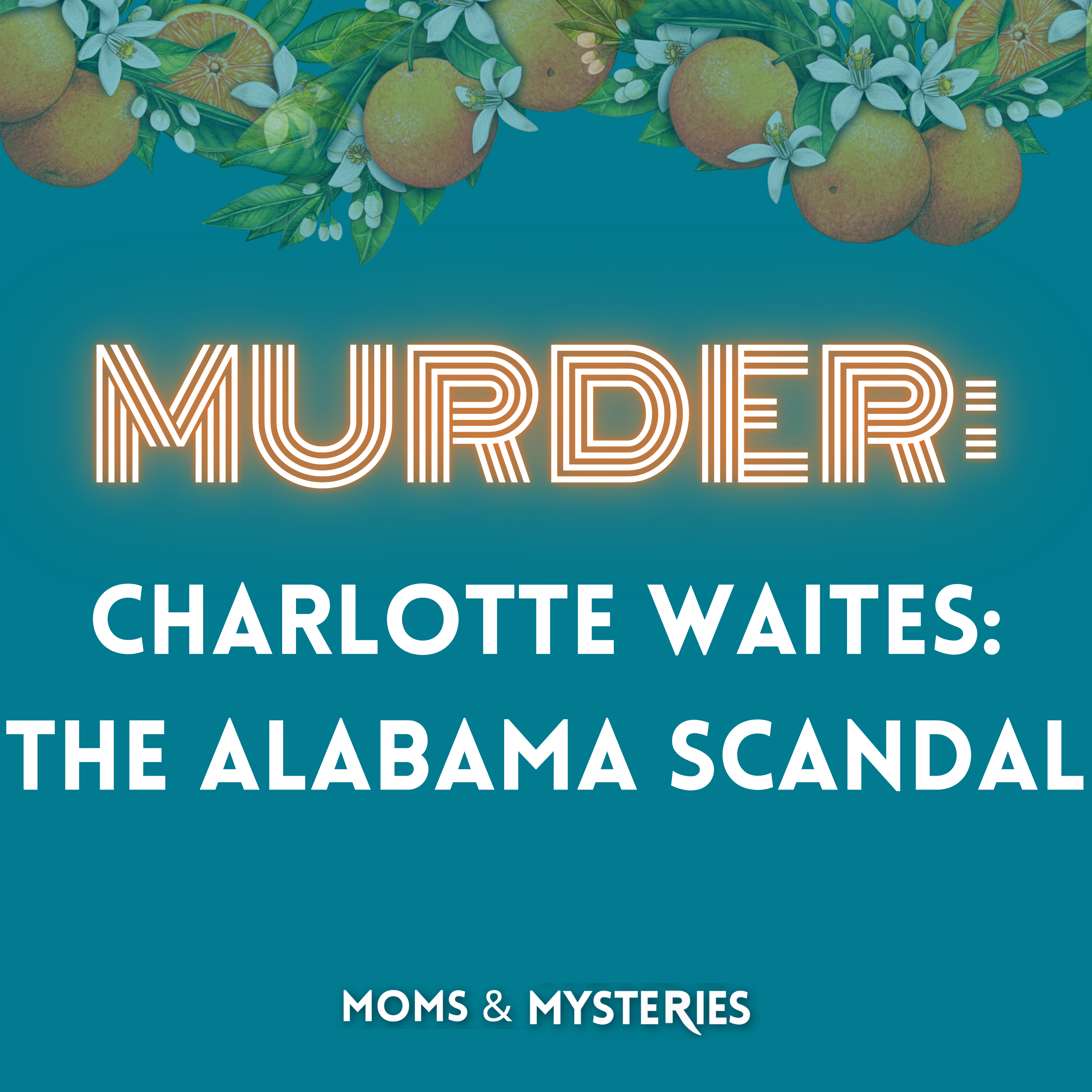 The Murder of Charlotte Waites