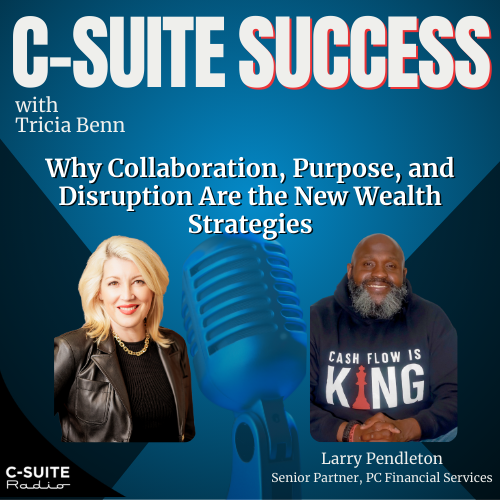 CSS 066 -- Why Collaboration, Purpose and Disruption Are the New Wealth Strategies episode artwork