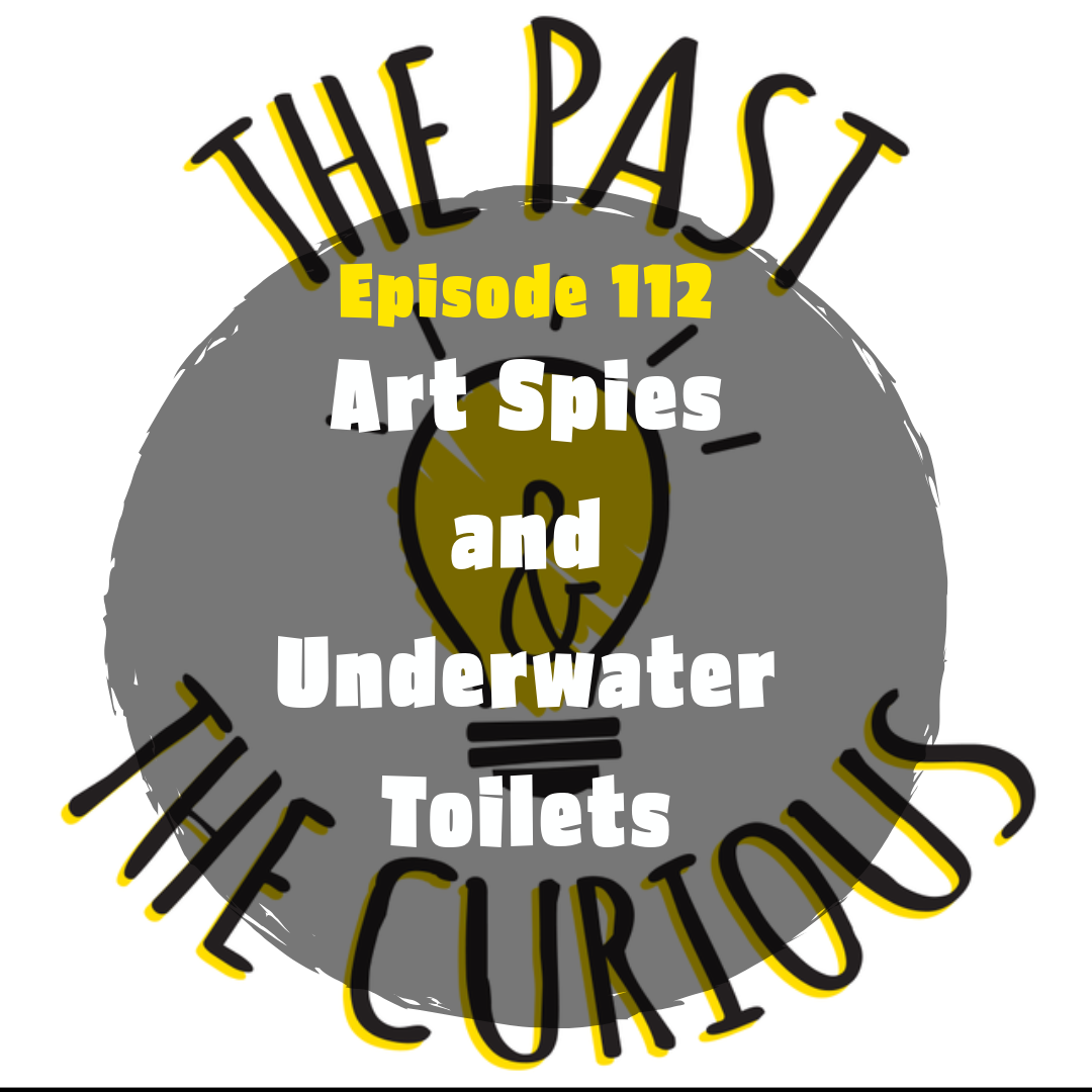 Art Spies and Underwater Toilets