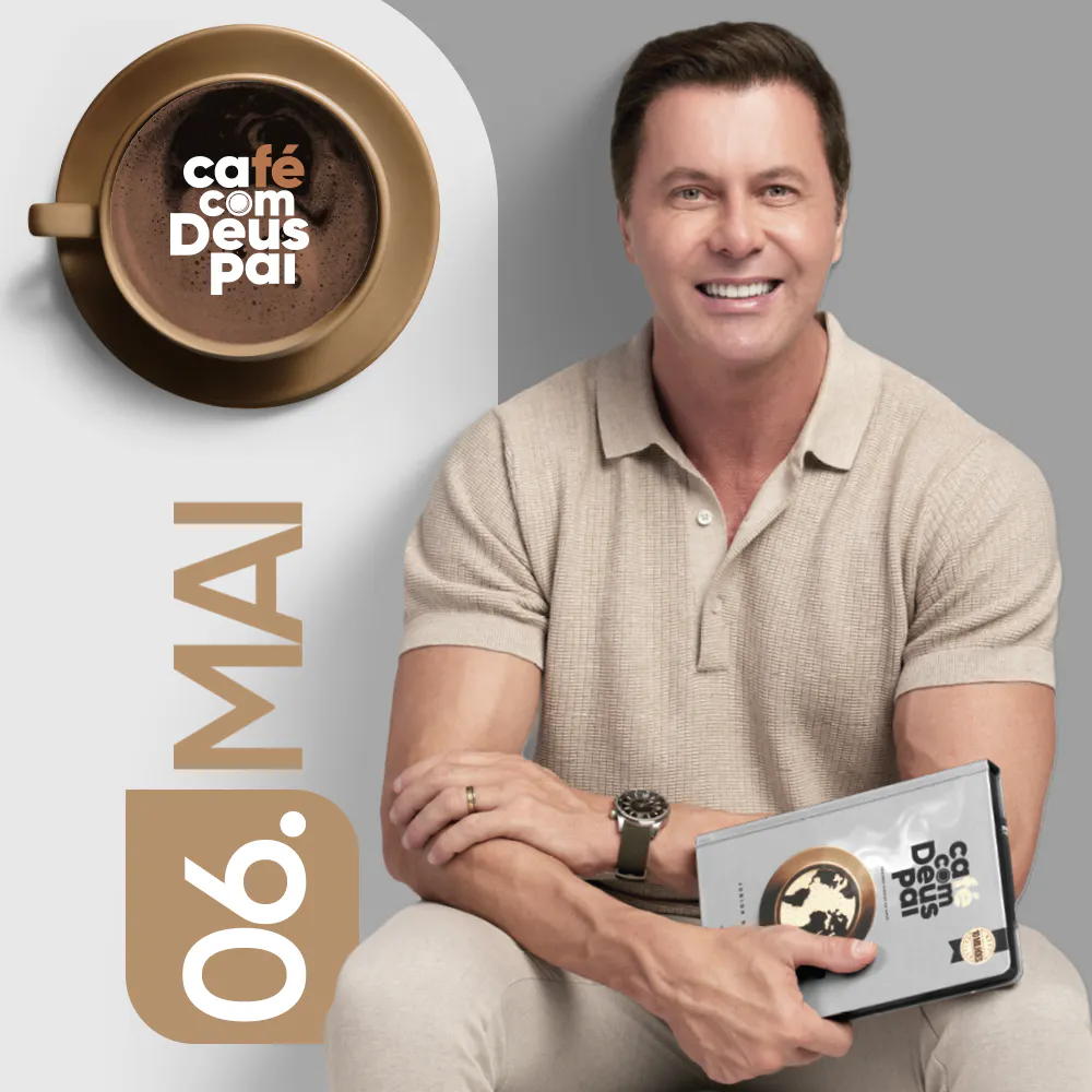 Café com Deus Pai | 06 de maio