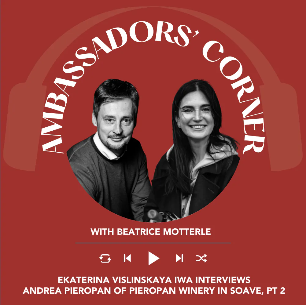 Ep. 2638 Ekaterina Vislinskaya IWA interviews Andrea Pieropan of Pieropan Winery in Soave, Part 2 | Clubhouse Ambassadors' Corner
