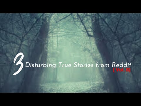 Vol. 8: 3 Disturbing True Stories from Reddit episode artwork