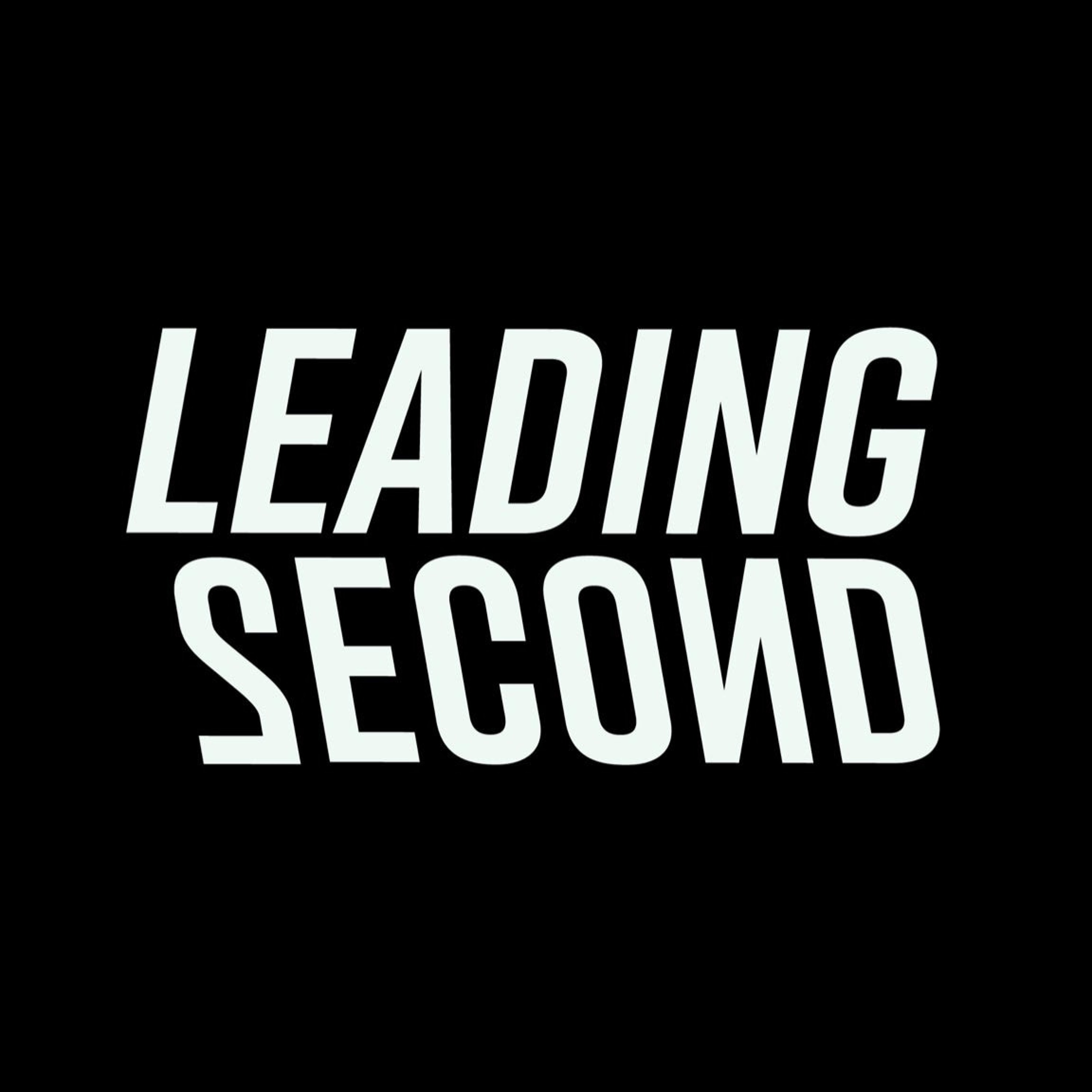 Leading Second Podcast