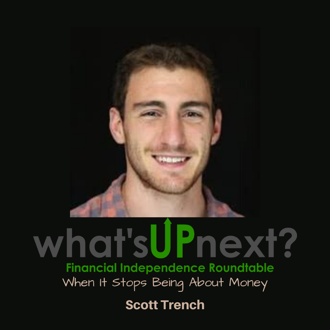 When Financial Freedom Stops Being About Money w/ Scott Trench