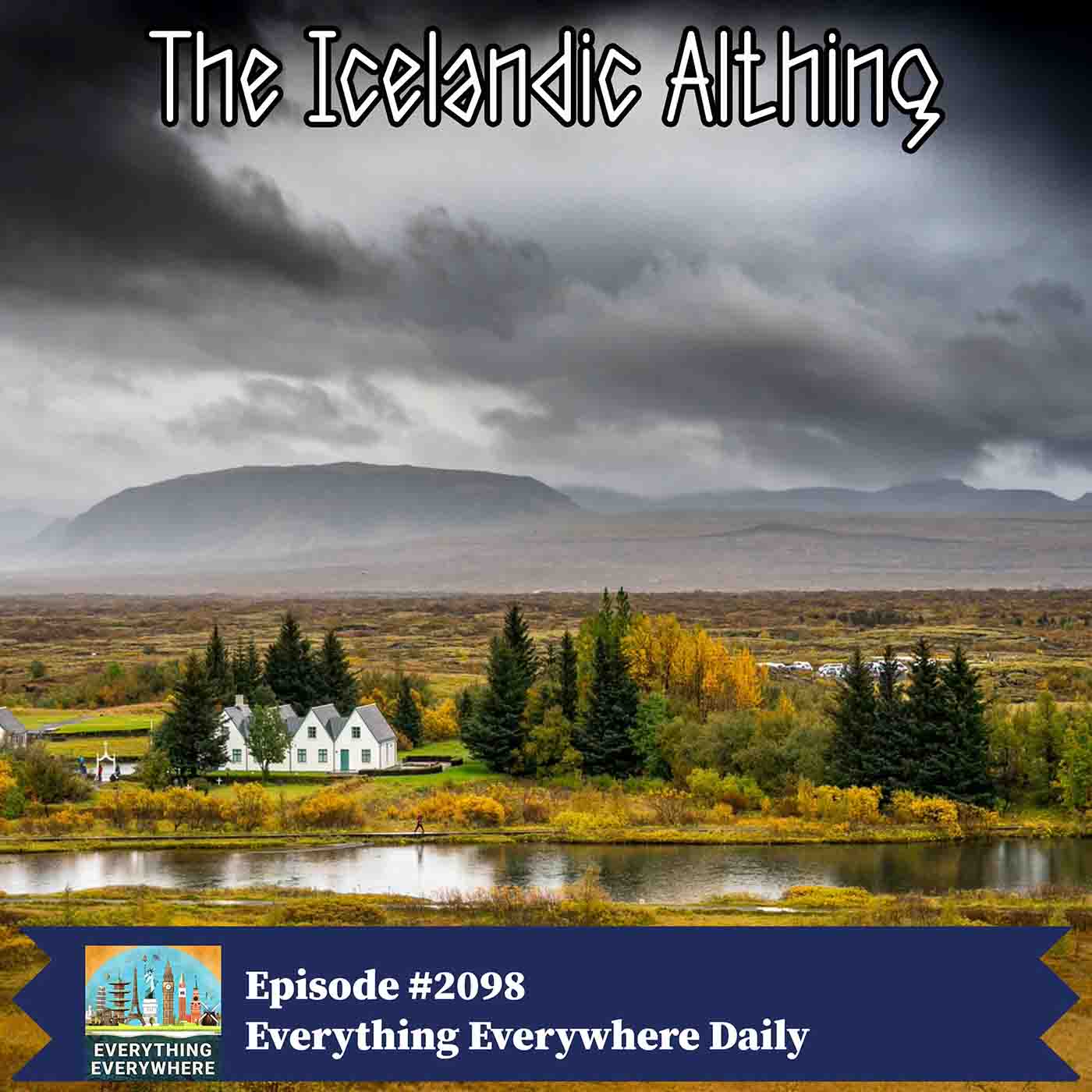 The Icelandic Althing: The World's Oldest Parliament