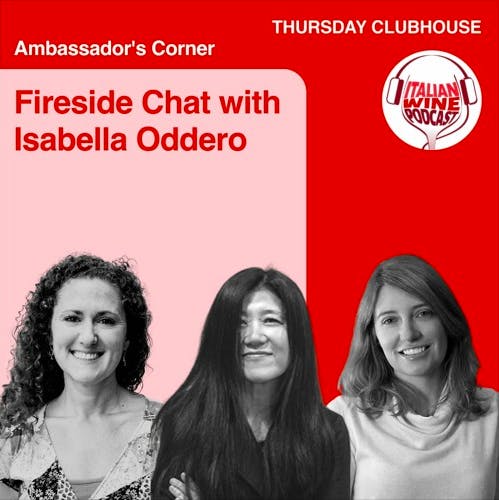 Ep. 756 Amy Ezrin Interviews Isabella Oddero | Clubhouse Ambassador's Corner