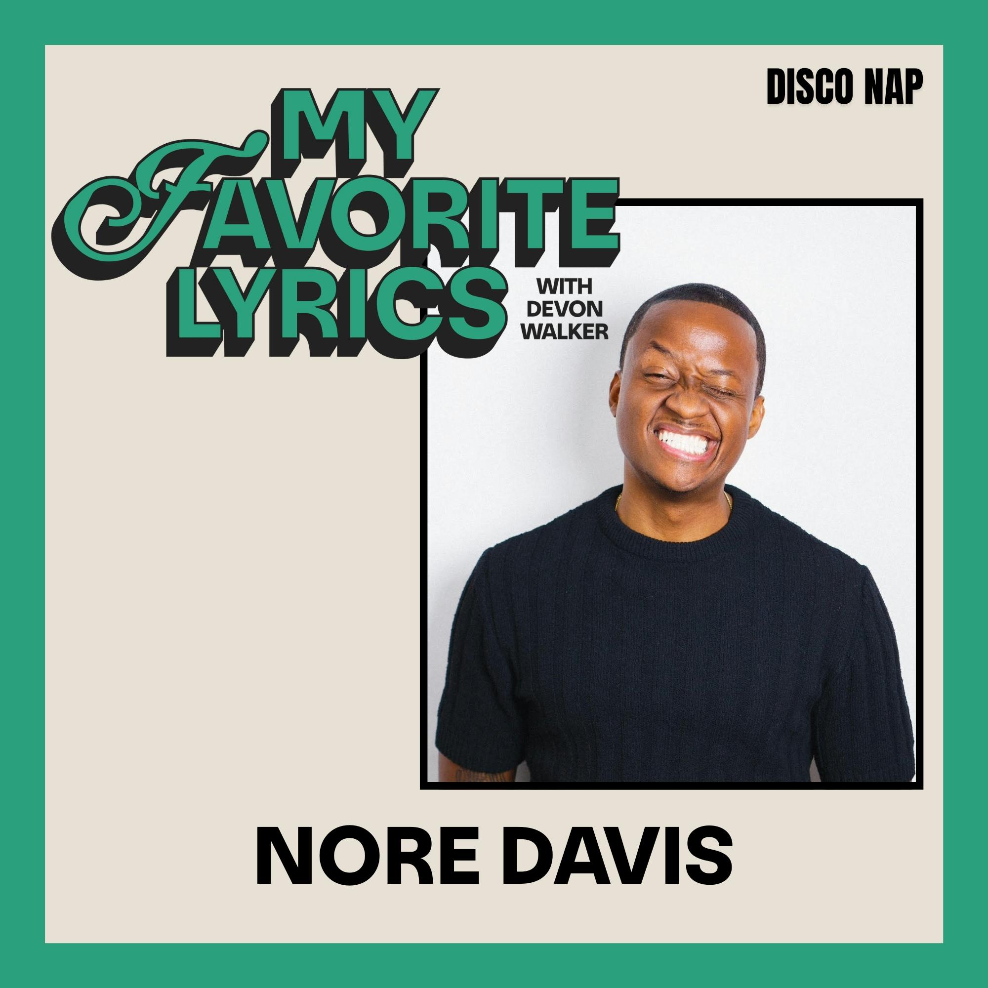 You Think I'm Playin'? with Nore Davis You Think I'm Playin'? with Nore Davis