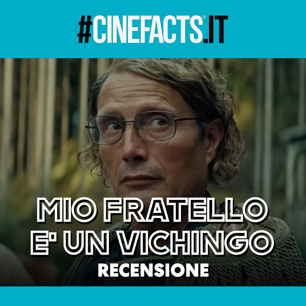Risate, Lutto, Rapine e i Beatles: Mio fratello è un vichingo - The Last Viking - Recensione