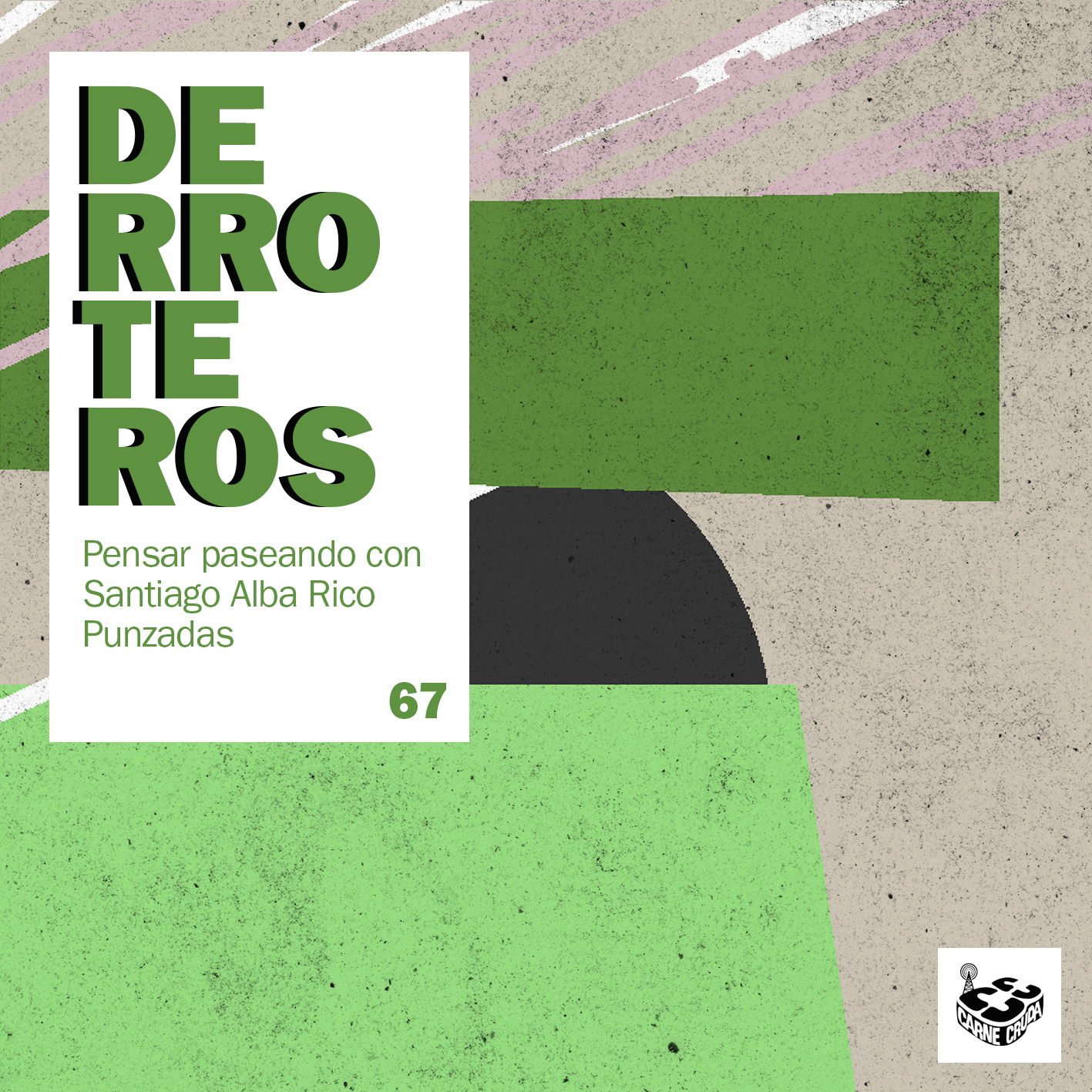 Caminar, con Inés García y Paula Ducay, PUNZADAS (DERROTEROS #67) episode artwork