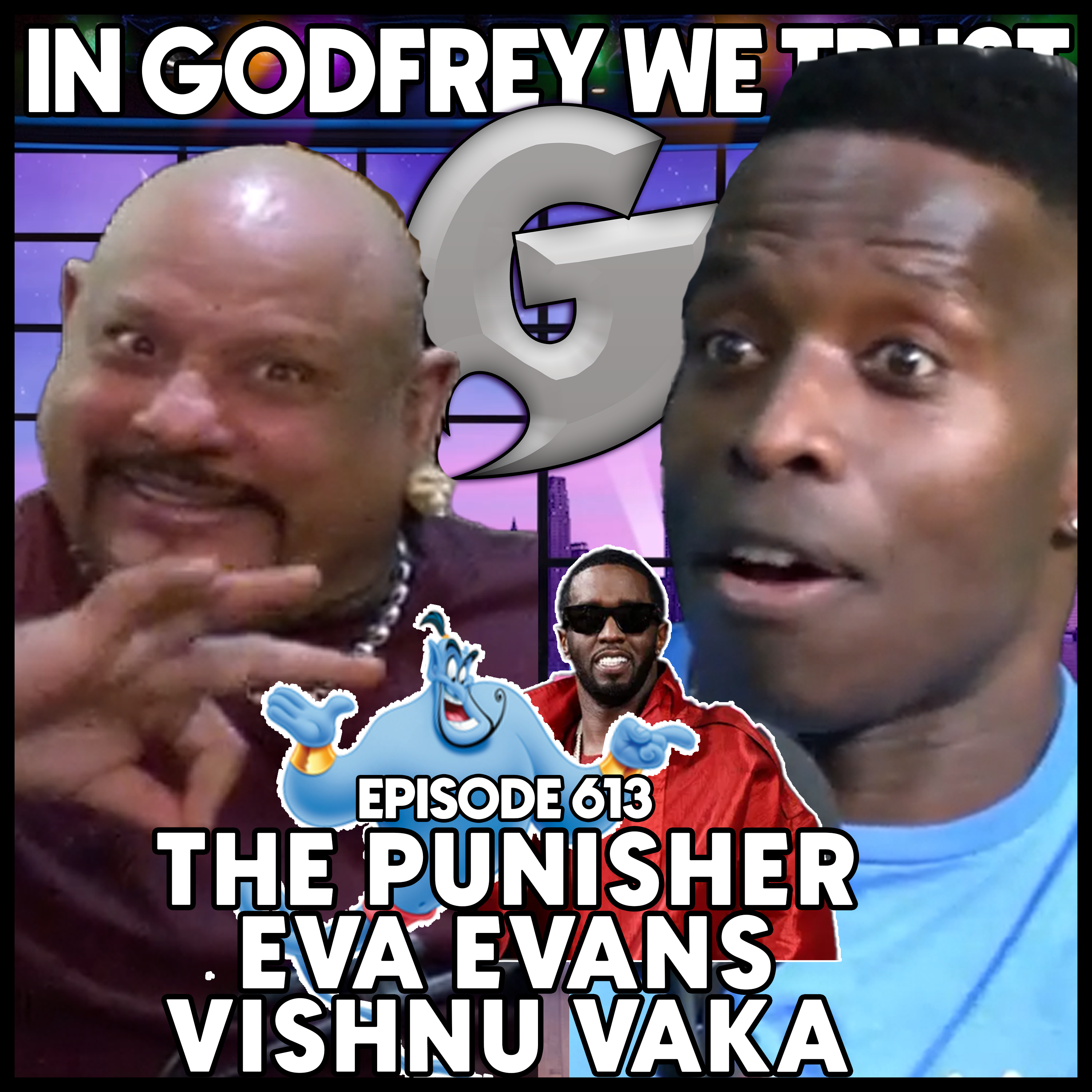 613. Mudda Trouble l The Punisher, Eva Evans & Vishnu Vaka episode artwork