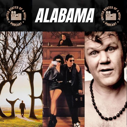 Alabama: Big Fish vs My Cousin Vinny vs Walk Hard The Dewey Cox Story