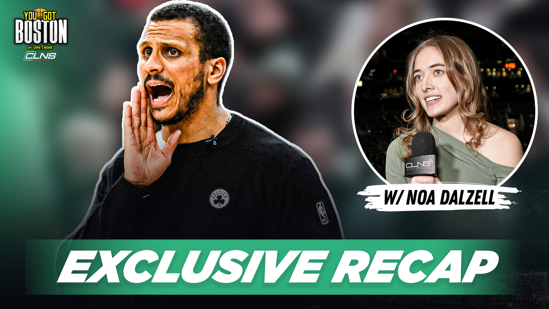 Exclusive Interview with Joe Mazzulla Recap, Summer League Game 1 | You Got Boston w/ Noa Dalzell episode artwork
