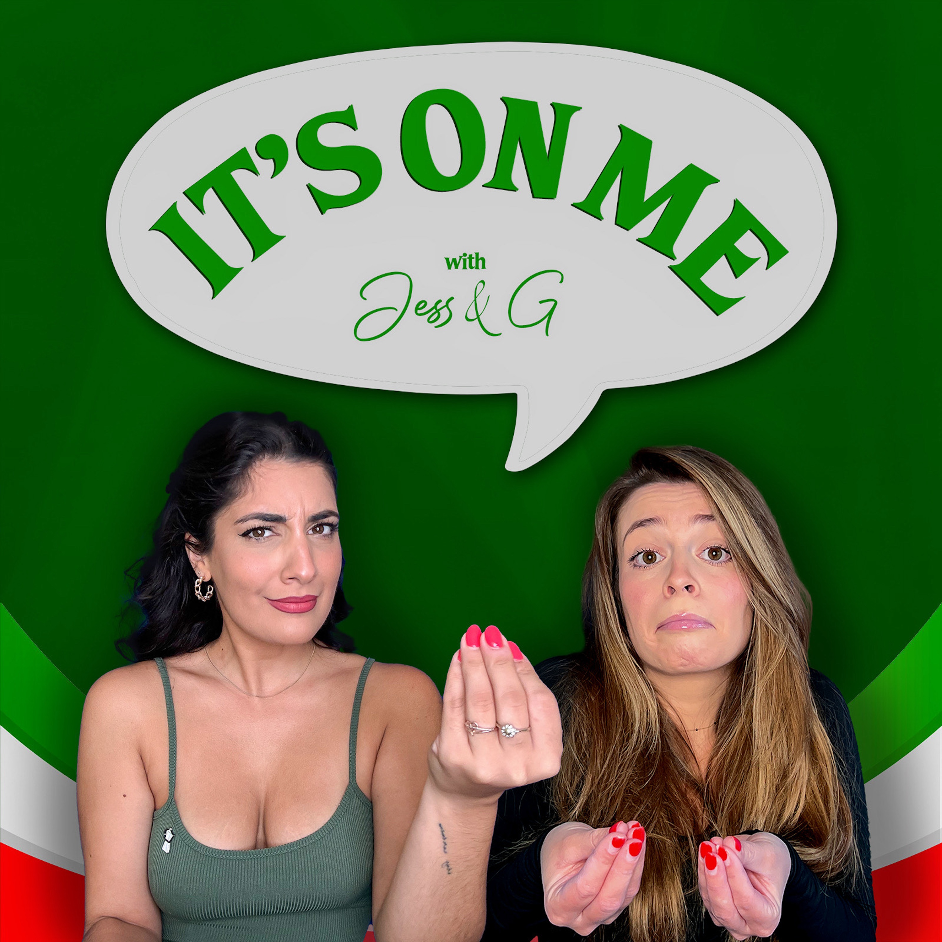 It's On Me with Jess & G