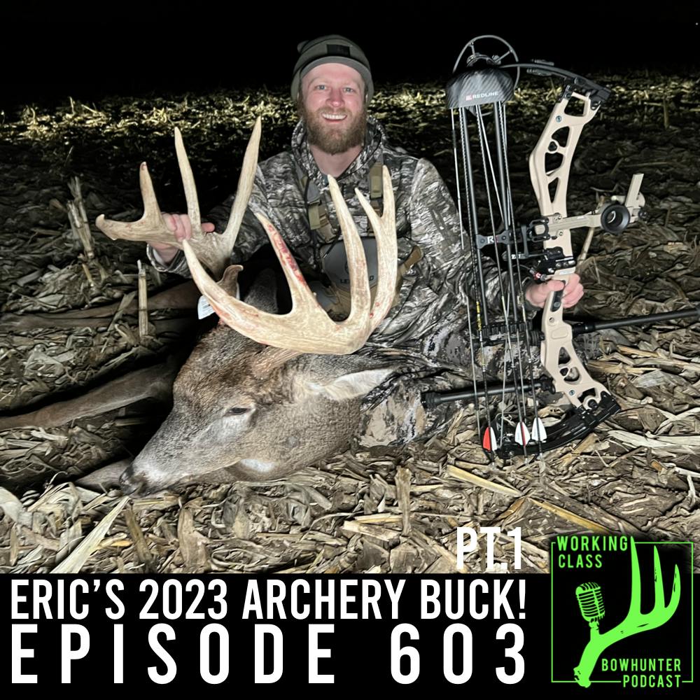 603 Eric’s 2023 Archery Buck