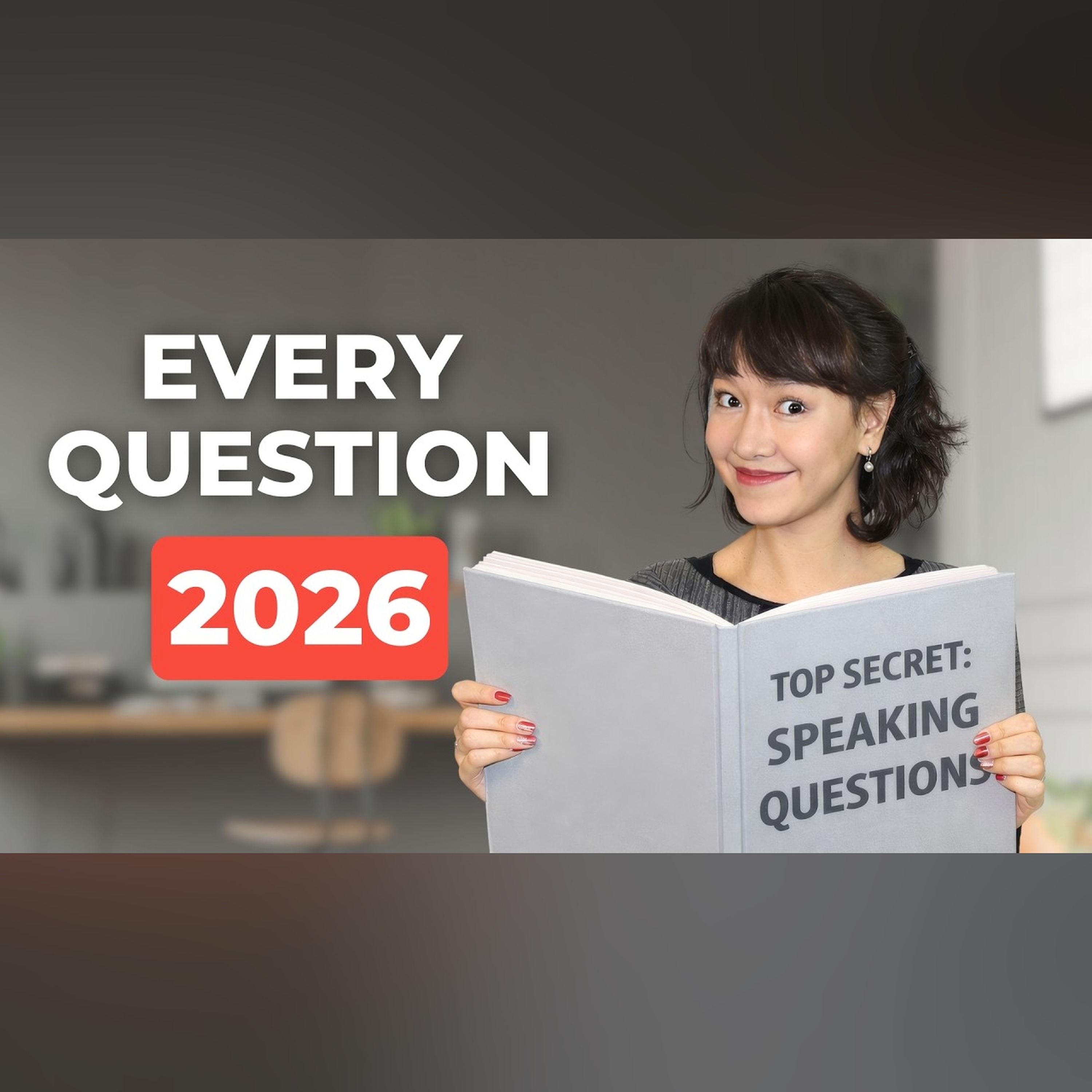 Every IELTS Speaking Question for 2026 Explained episode artwork