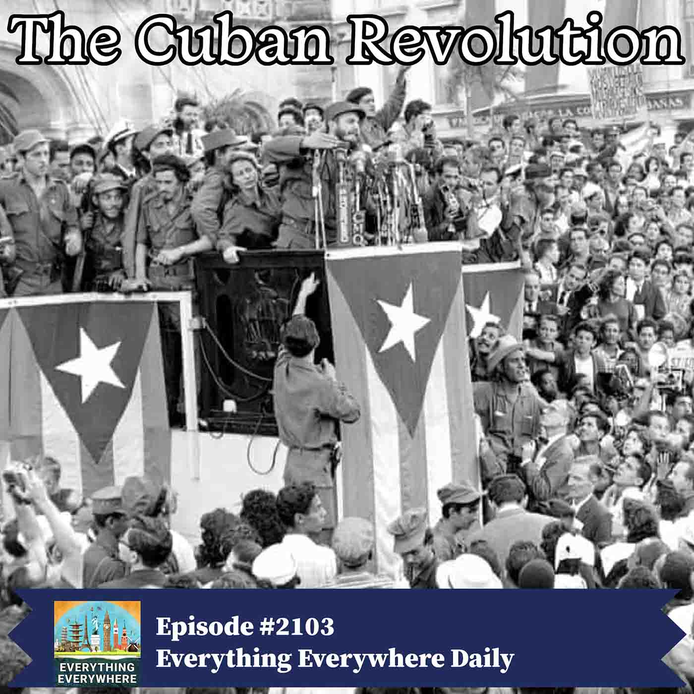 The Cuban Revolution