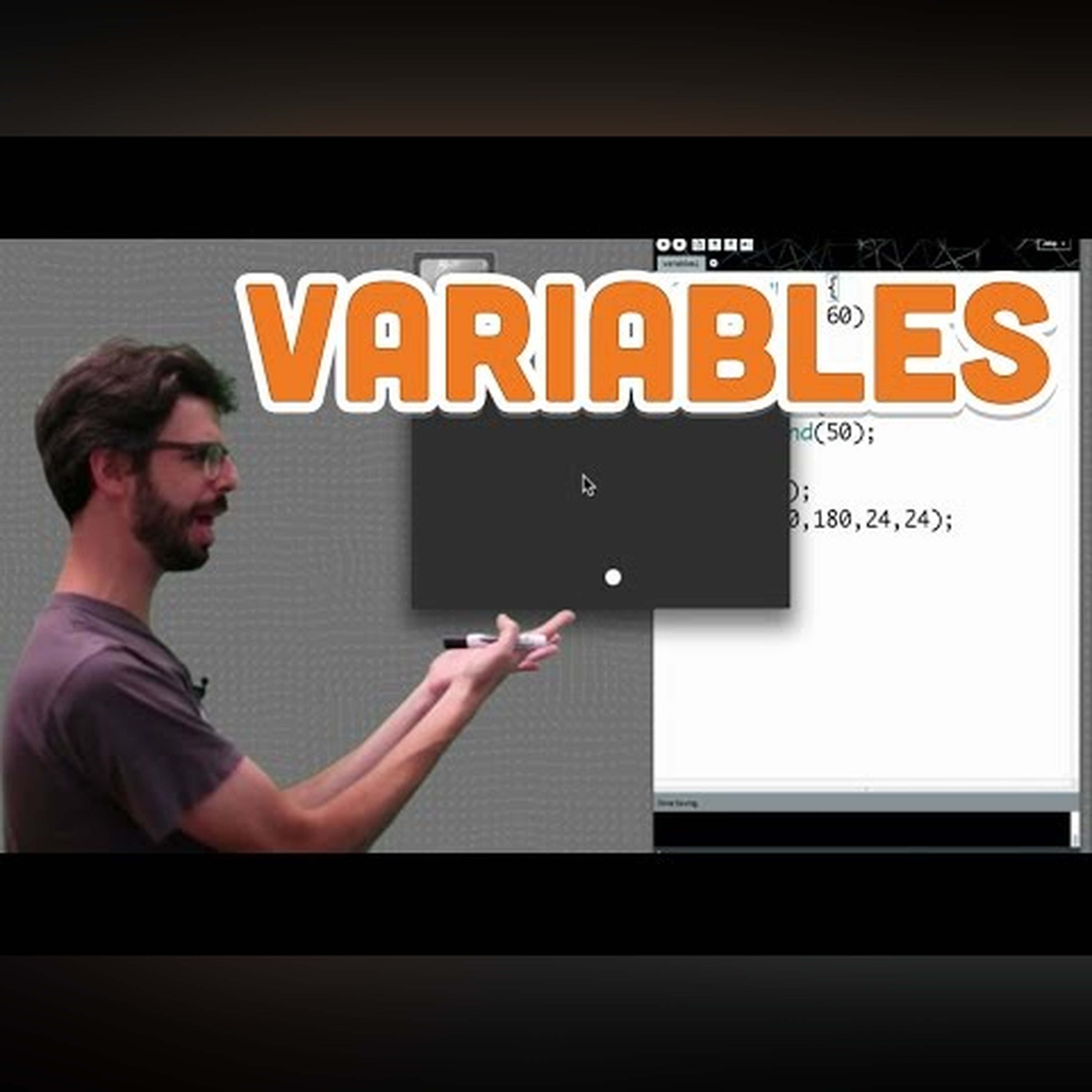 4.1: Variables - Processing Tutorial