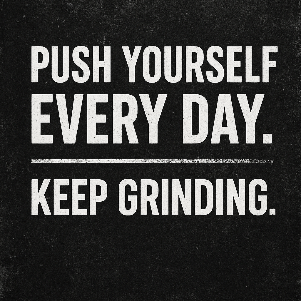 PUSH YOURSELF EVERY DAY. KEEP GRINDING – Jim Rohn Motivational Speech