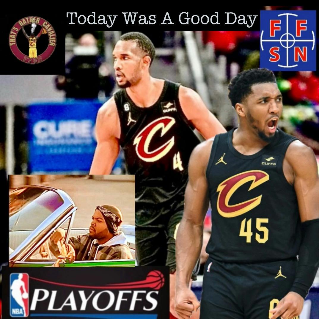 “Cavs Win Game 2 & Tie Series at 1-1 Today Was a Good Day”