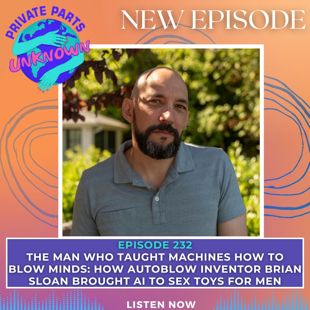 The Man Who Taught Machines How to Blow Minds: How Autoblow Inventor Brian Sloan Brought AI to Sex Toys for Men