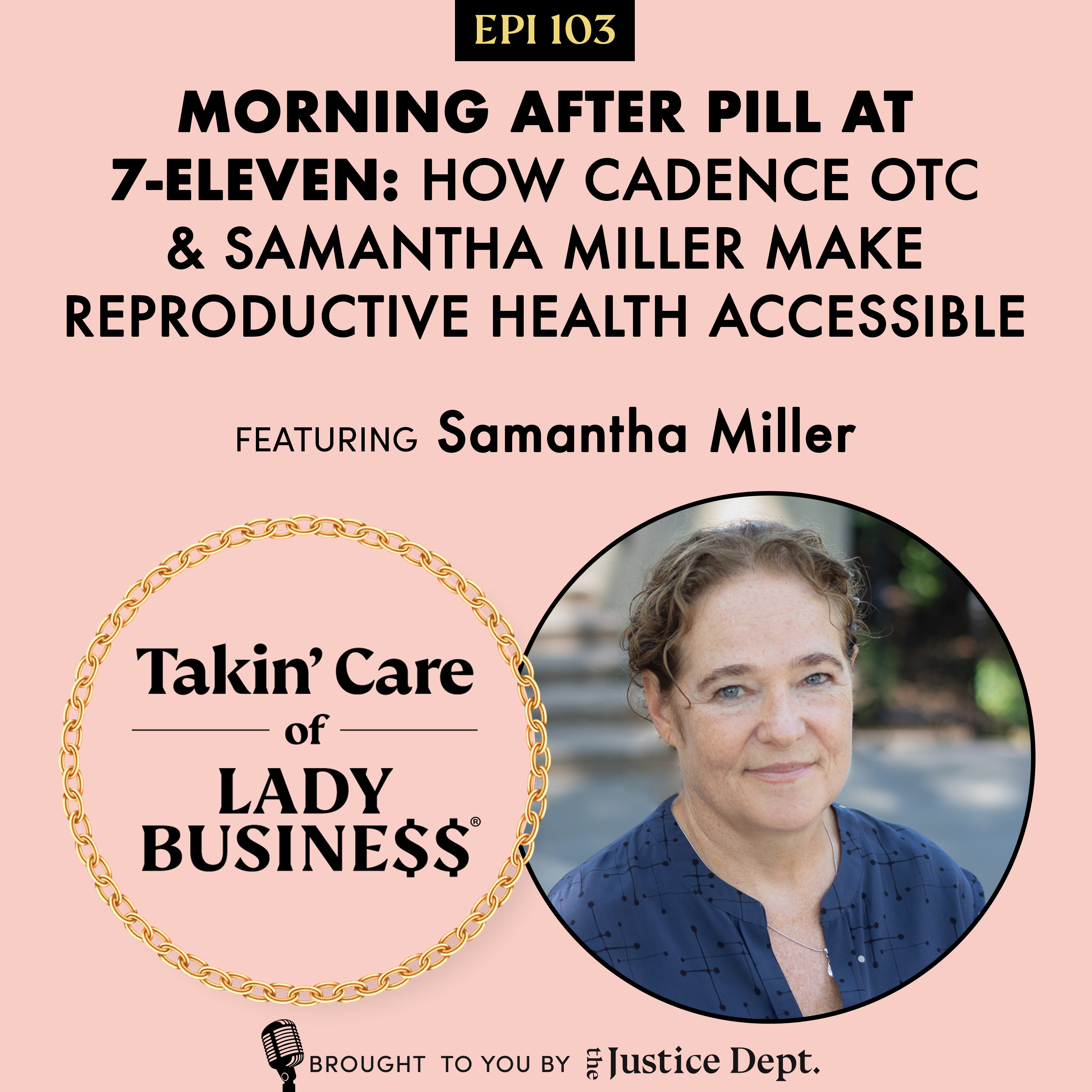 Takin\' Care of Lady Business®