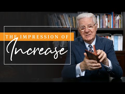Leave Everyone with the Impression of Increase | Bob Proctor