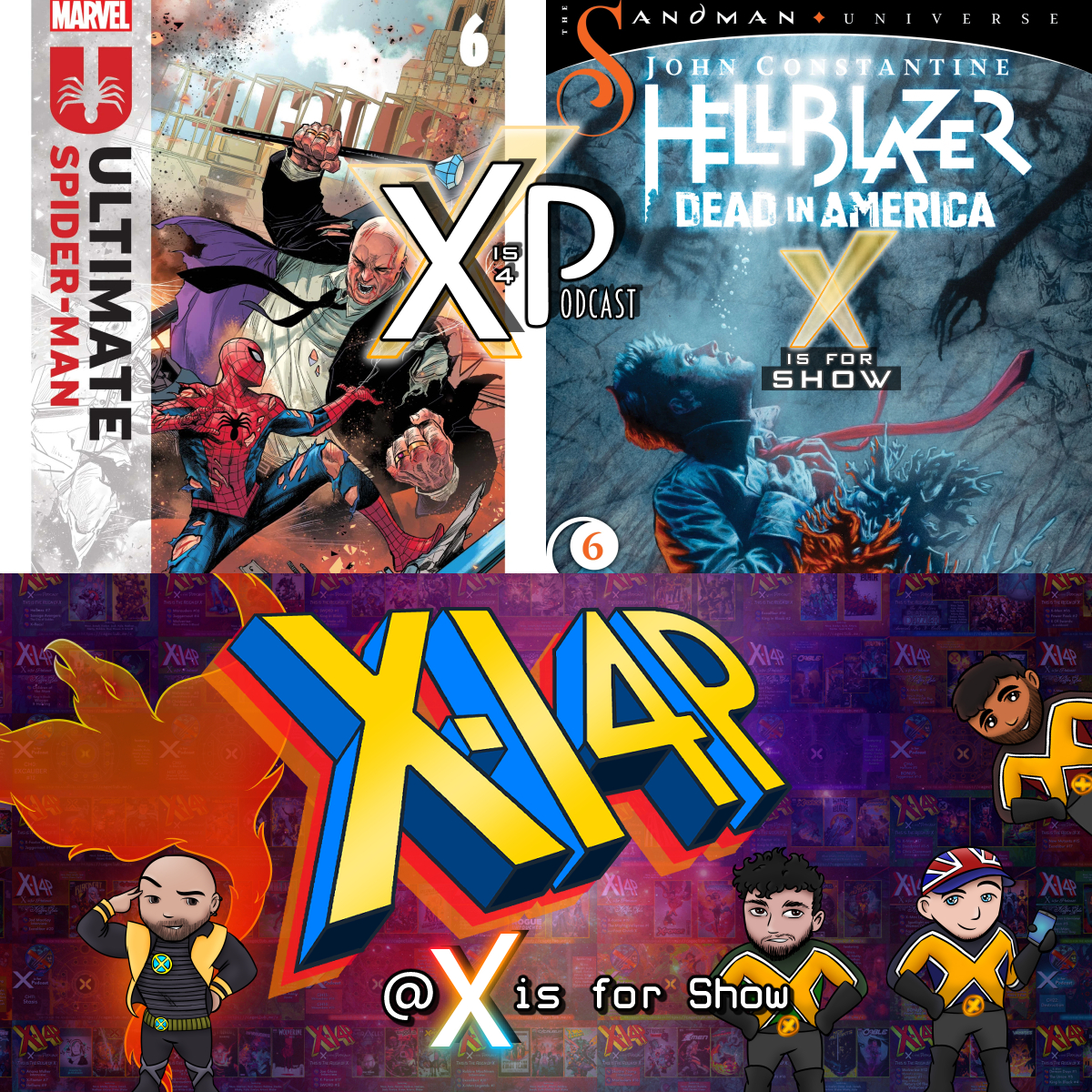 X Is For Comics: An X-Men Podcast