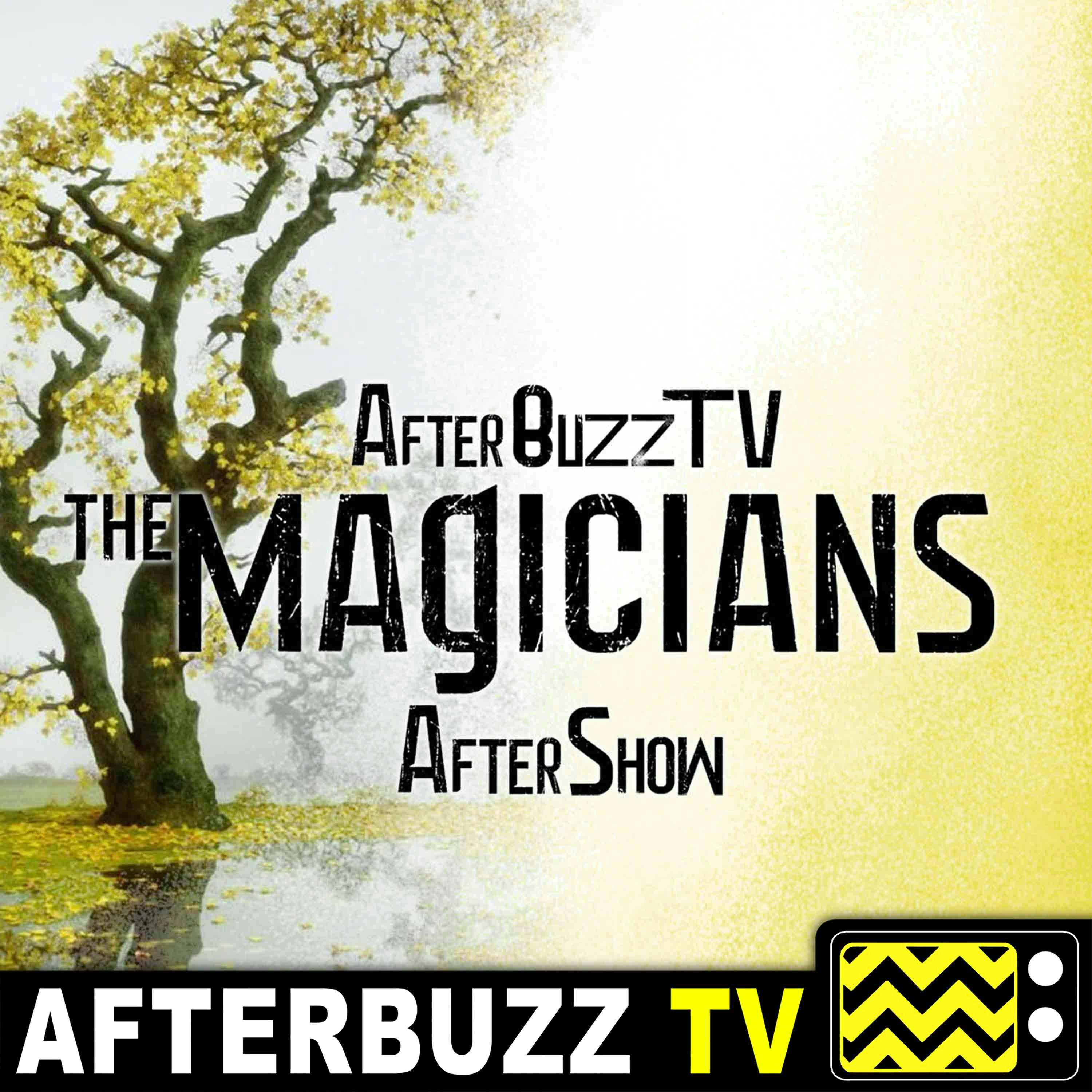 The Magicians S:2 | Lesser Evils E:9 | AfterBuzz TV AfterShow