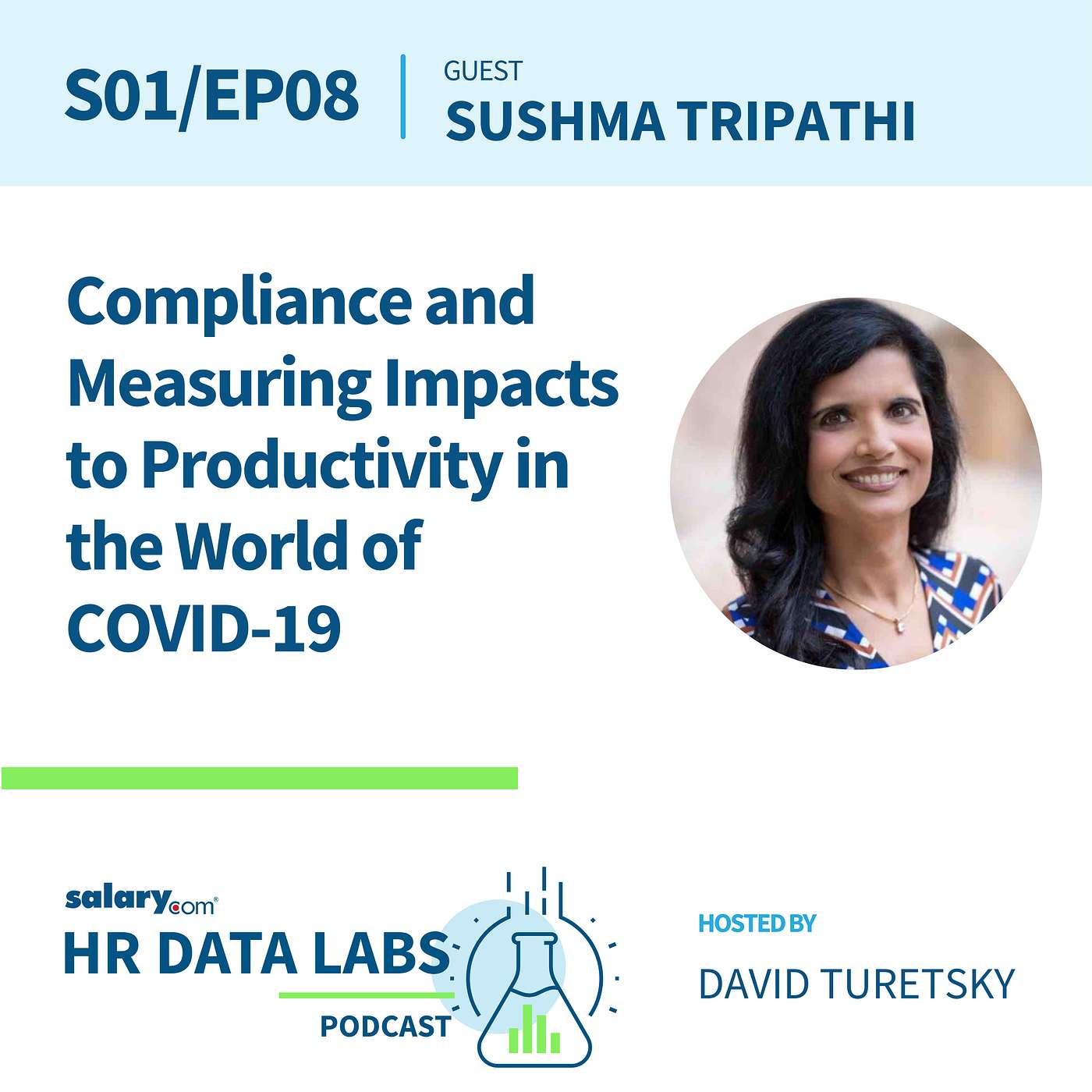 Sushma Tripathi - Compliance and Measuring Impacts to Productivity in the World of COVID-19 episode artwork