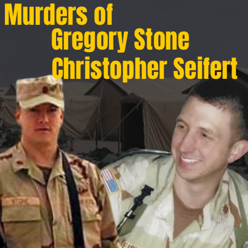 CAMP PENNSYLVANIA // The Murders of Gregory Stone & Christopher Seifert (Case Against Hasan Akbar)