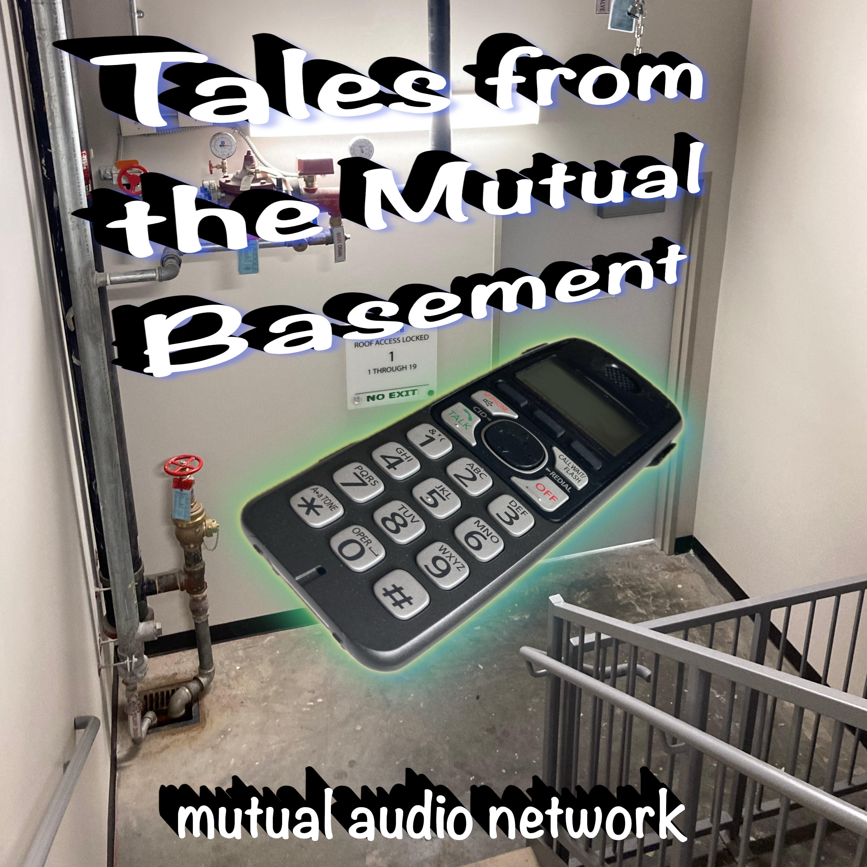 Tales from the Mutual Basement: Help Me(102724)