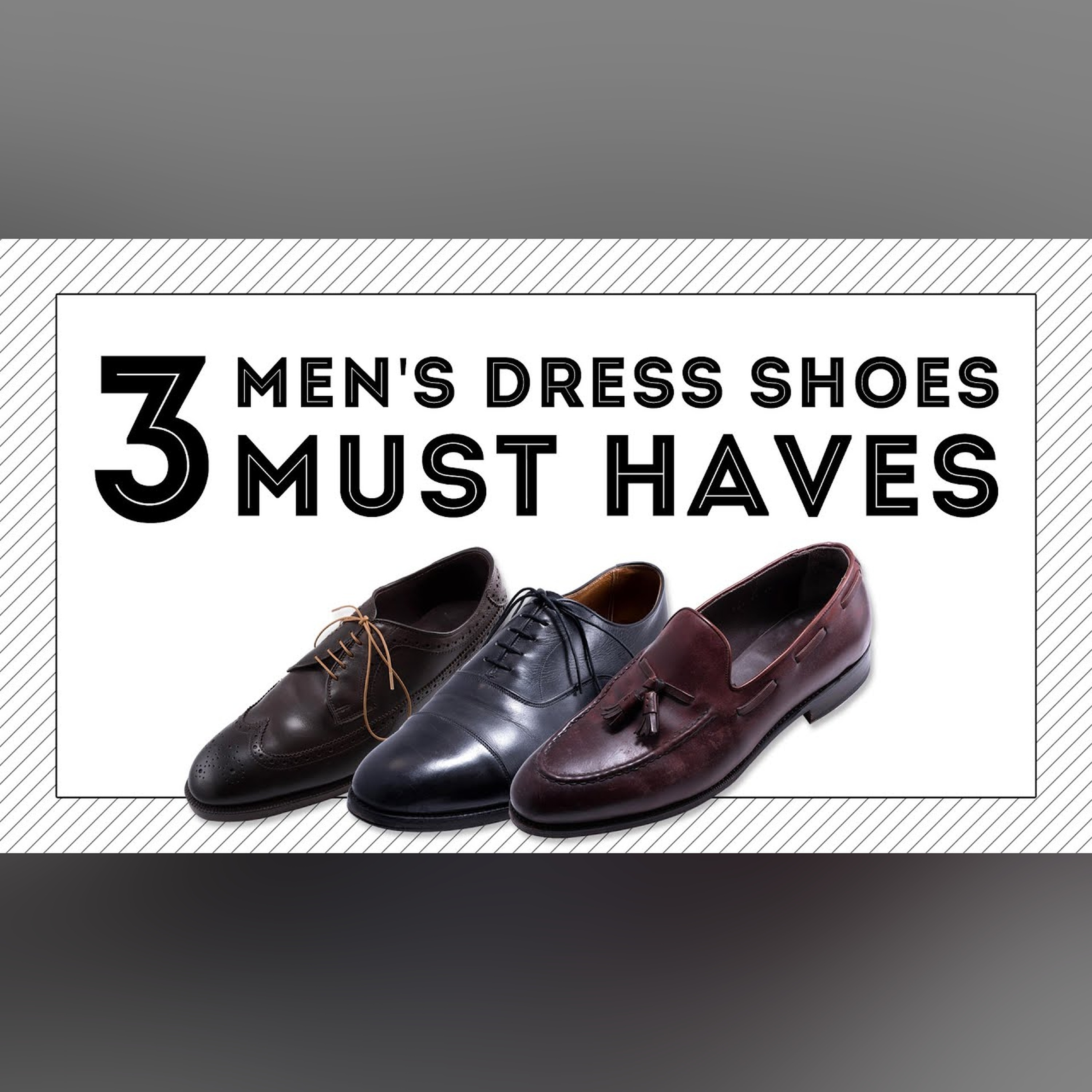 3 Dress Shoes Every Man Must Have episode artwork