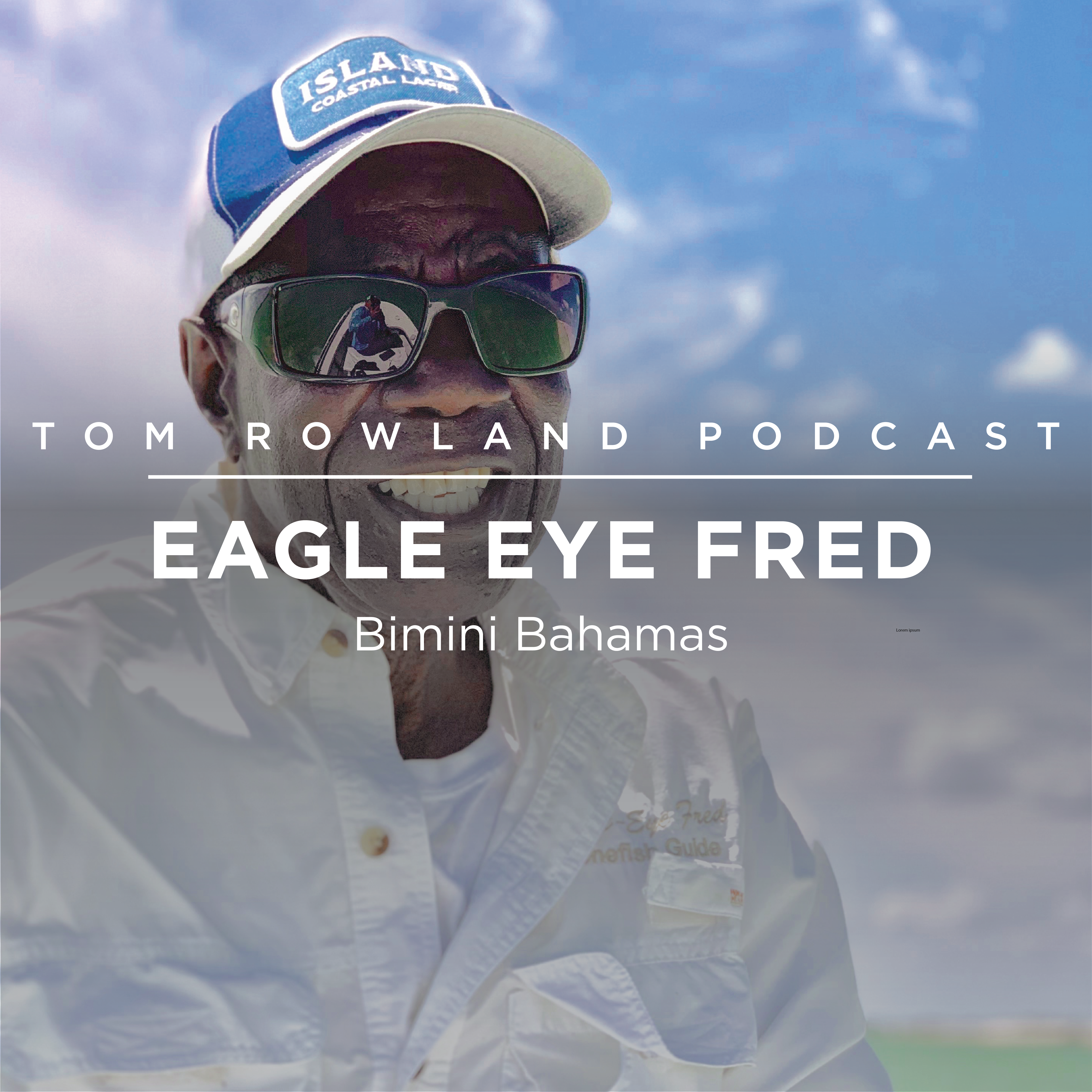 #0063 - Eagle Eye Fred - Bimini Bahamas