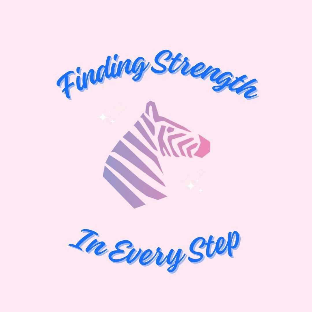 Finding Strength In Every Step
