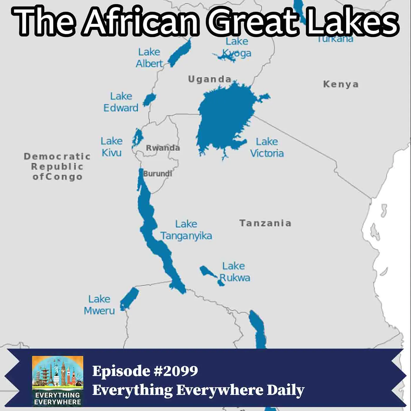 The African Great Lakes: Ancient Waters That Shape Modern Africa artwork