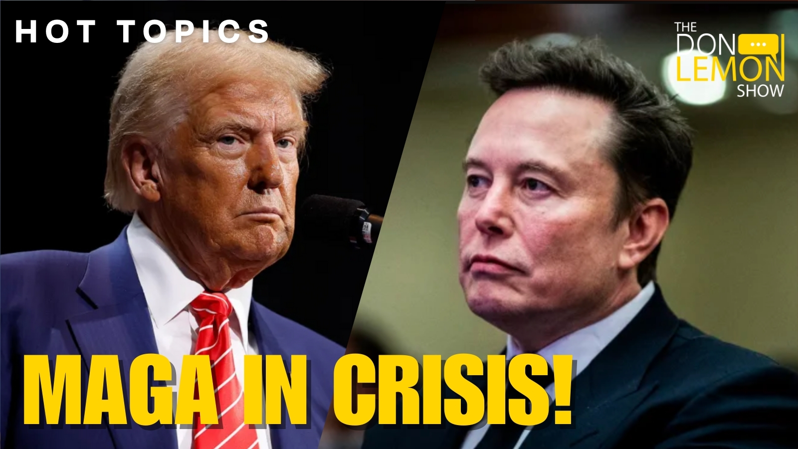 HOT TOPICS | Everything Trump Touches Dies - May 21st, 2025