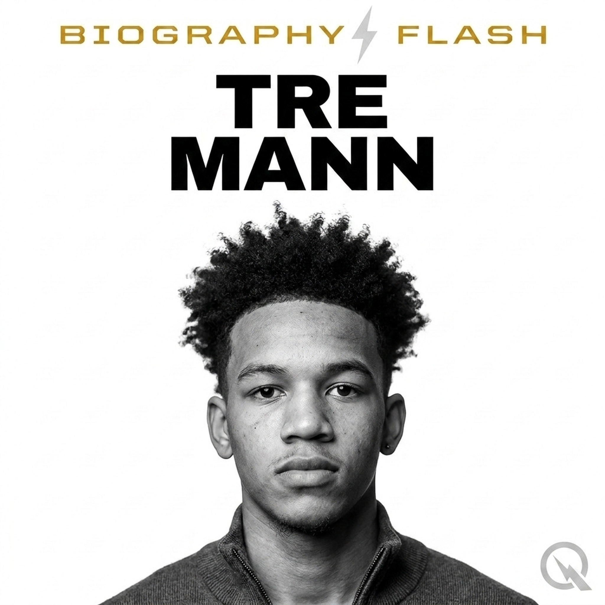 Tre Mann - Biography Flash