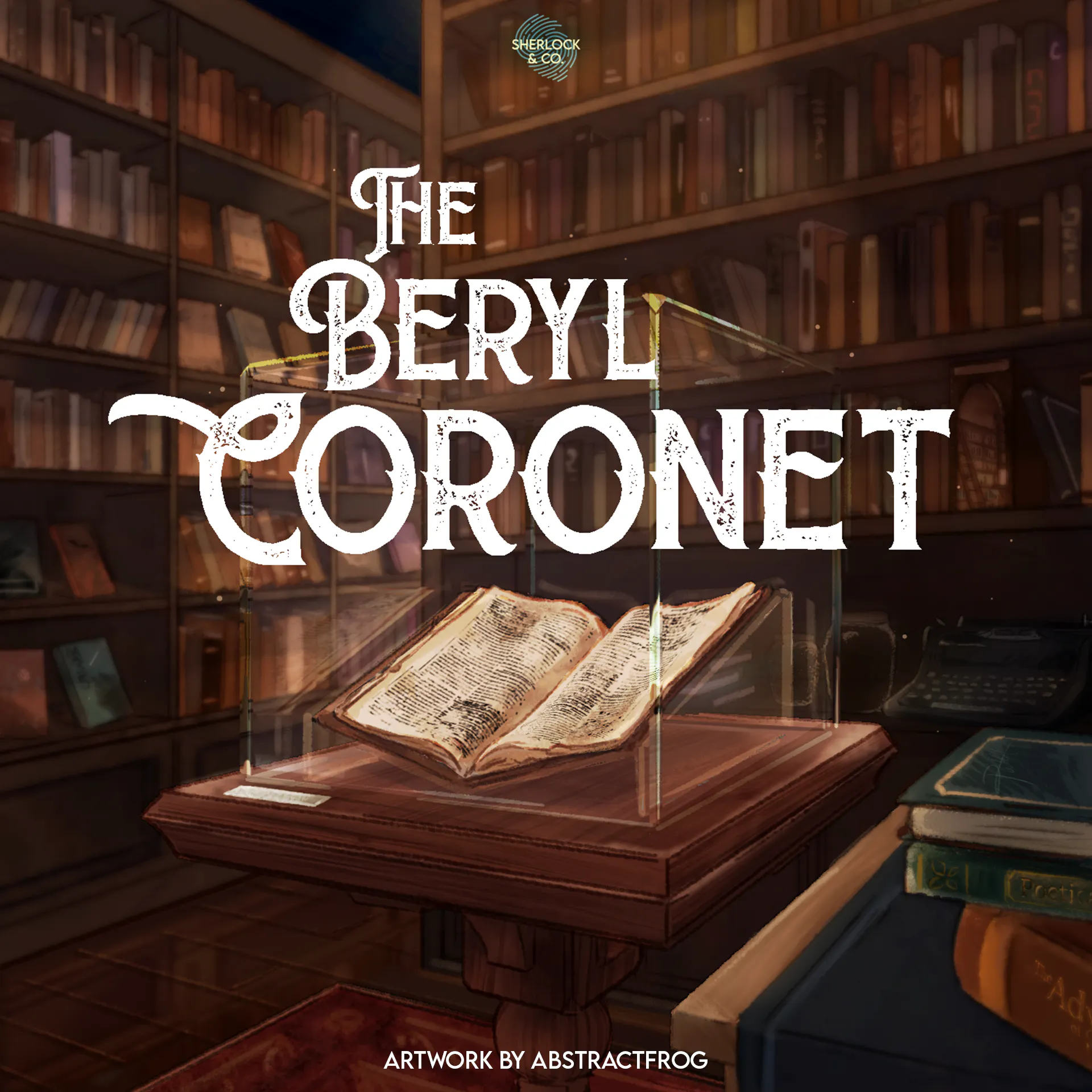 The Beryl Coronet - Part Two