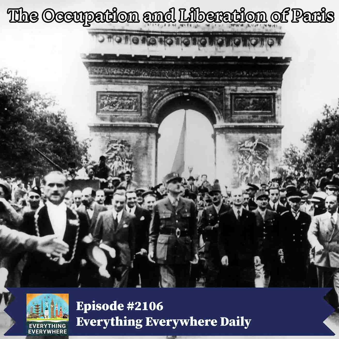The Occupation and Liberation of Paris (Encore)