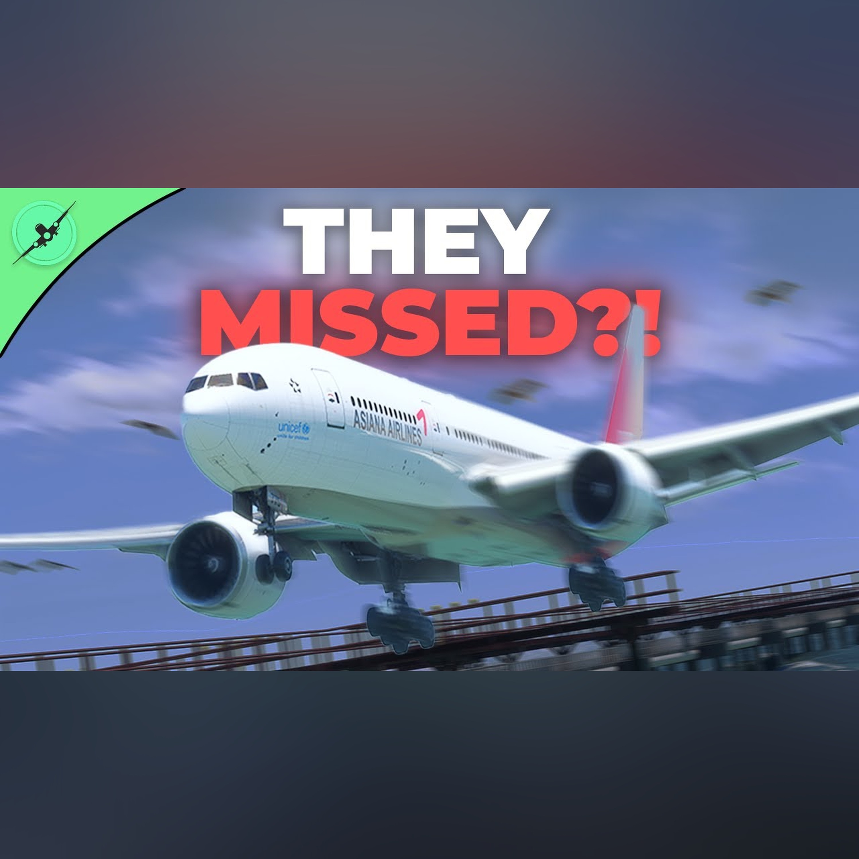 They forgot something BIG | Asiana Flight 214