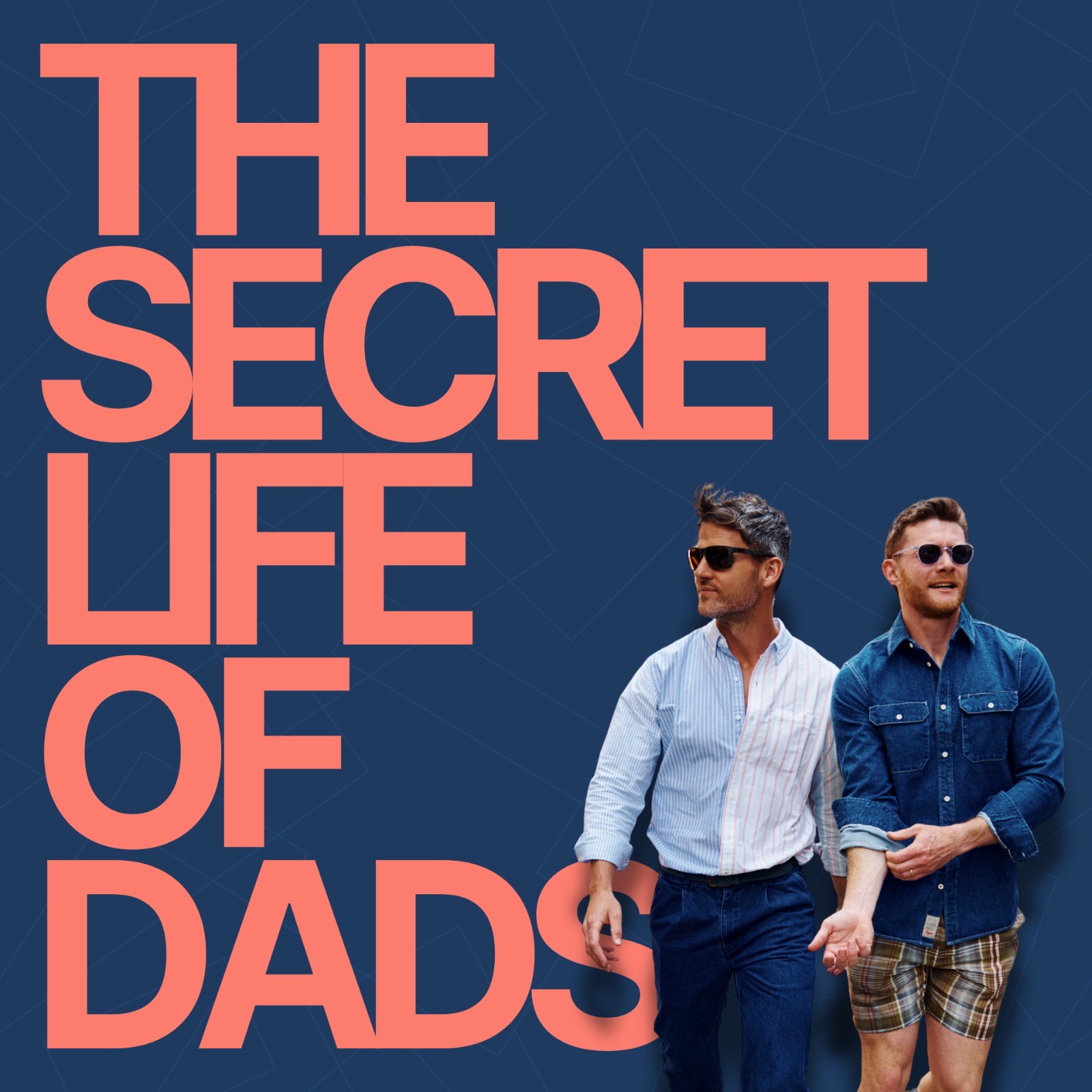The Secret Life of Dads Podcast