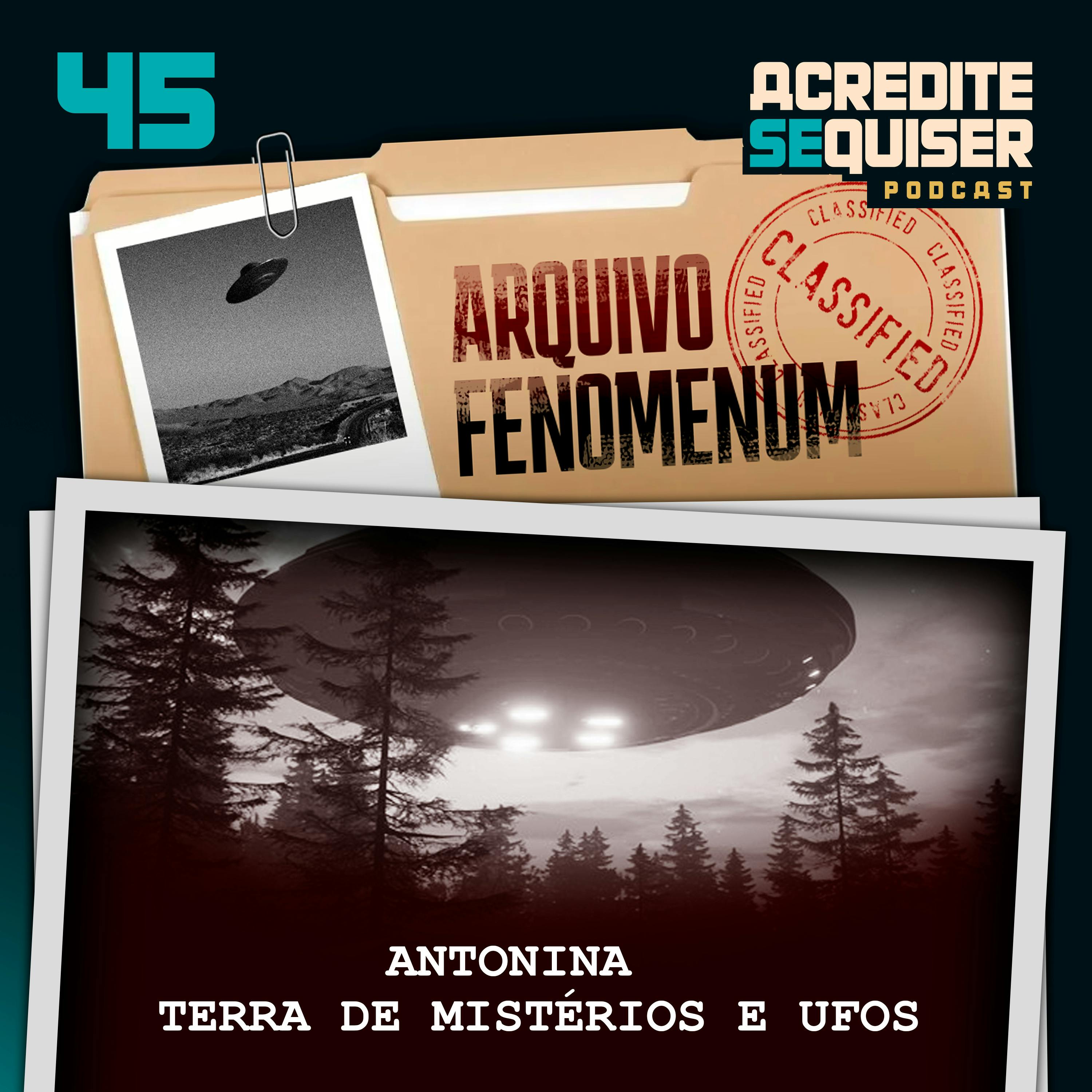 45 - Antonina – Terra de Mistérios e UFOs 45 - Antonina – Terra de Mistérios e UFOs