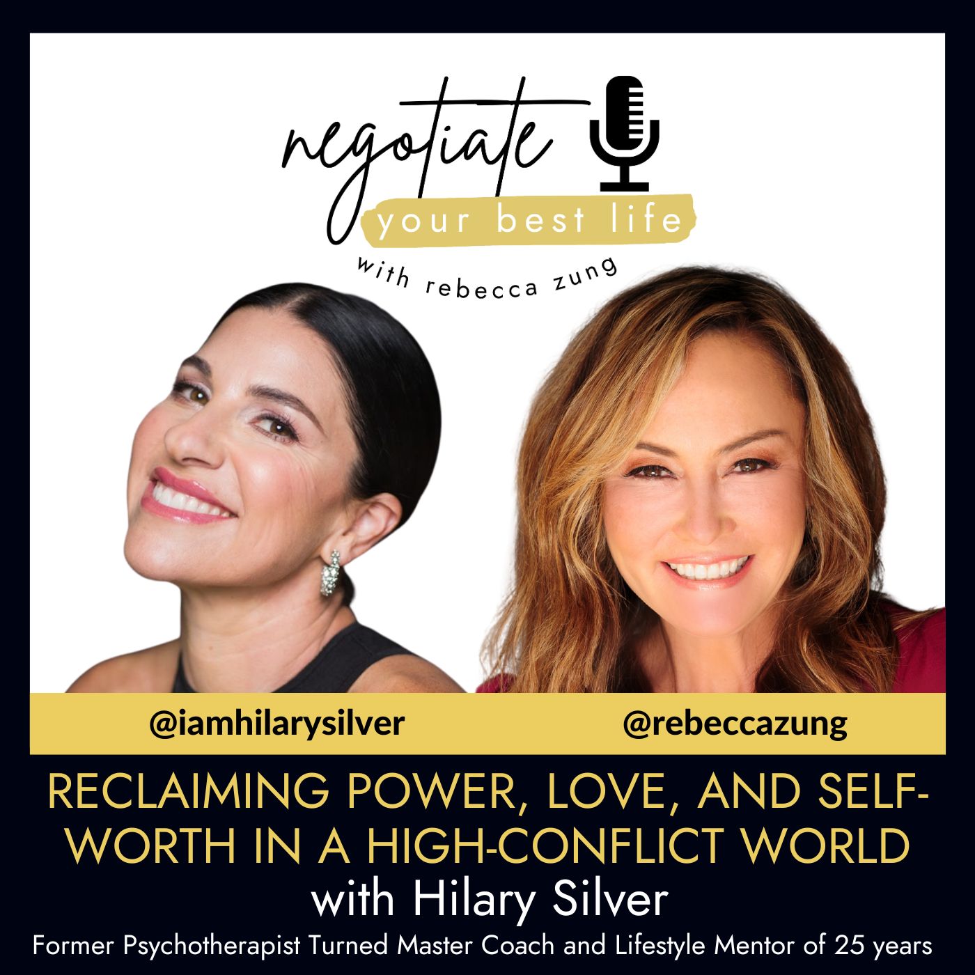 Negotiate Your Best Life Podcast with Rebecca Zung