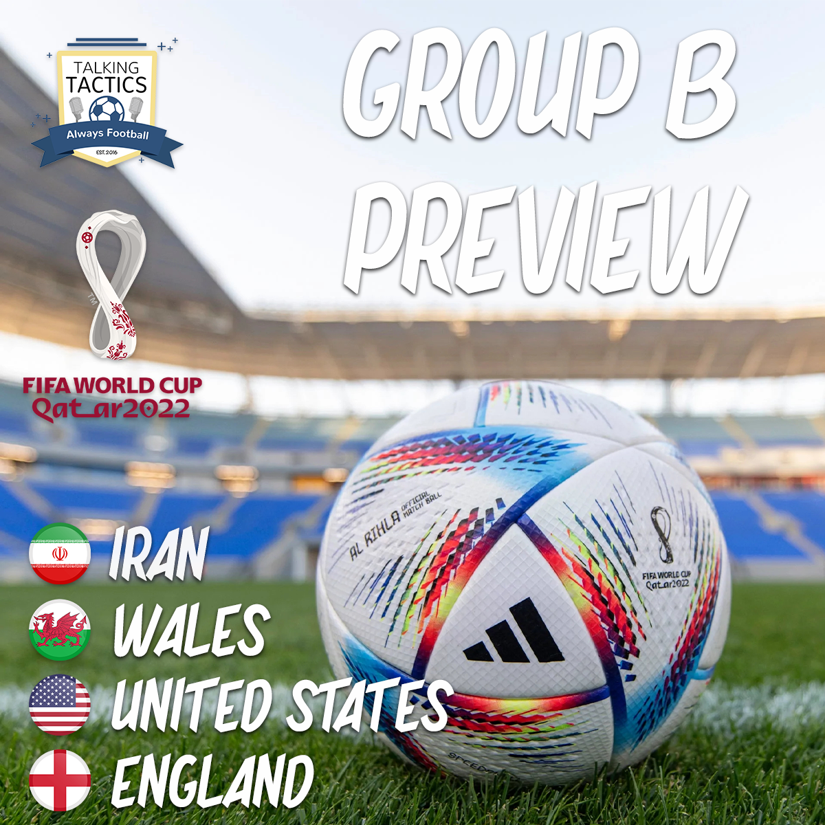 2022 World Cup | Group B: Iran, Wales, United States & England episode artwork