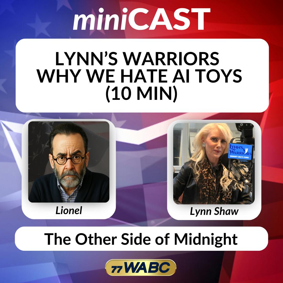 Lionel: Lynn's Warriors: Why We Hate AI Toys (10 min) Lionel: Lynn's Warriors: Why We Hate AI Toys (10 min)