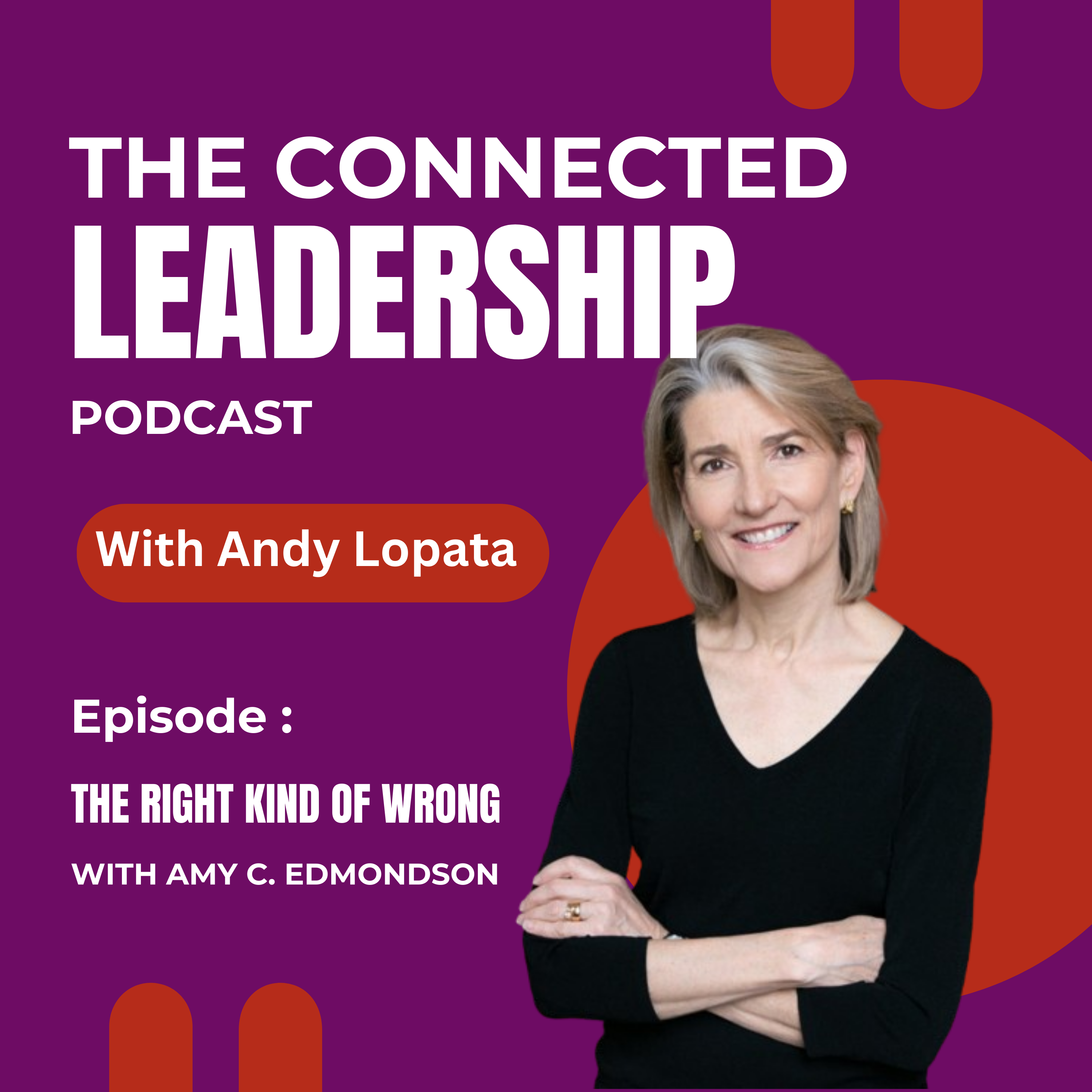 The Connected Leadership Podcast