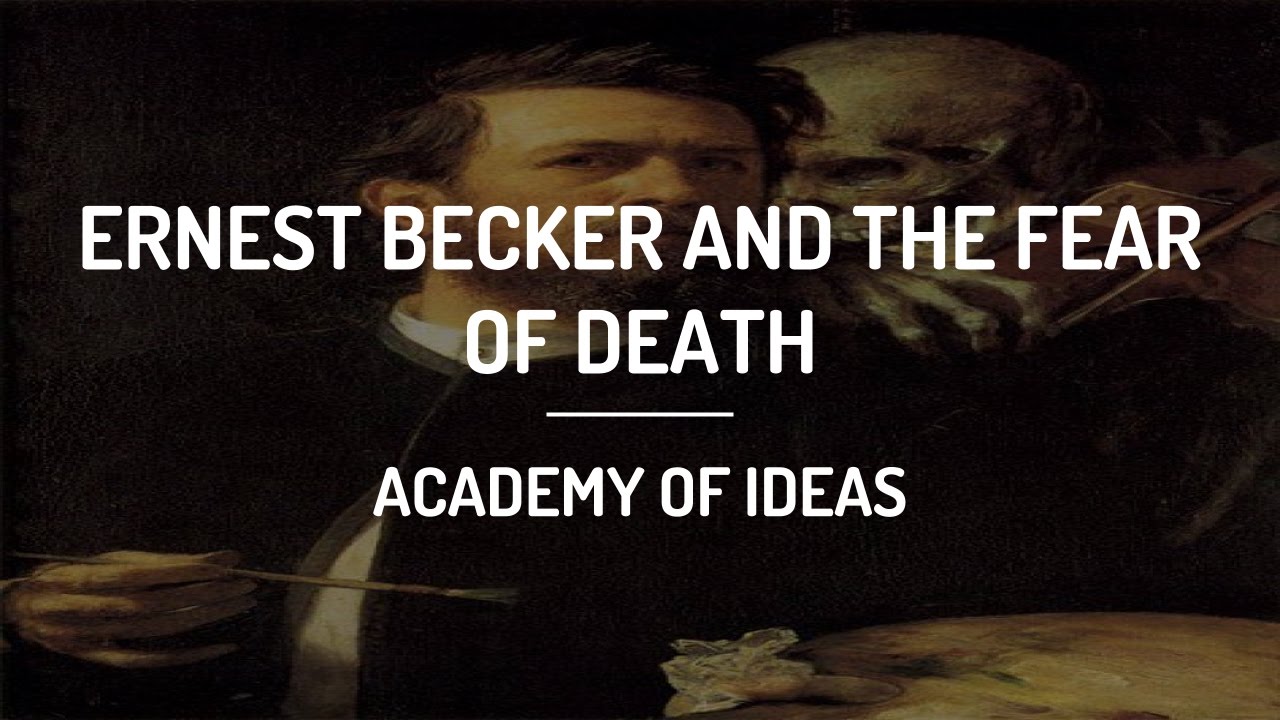 Ernest Becker and the Fear of Death episode artwork