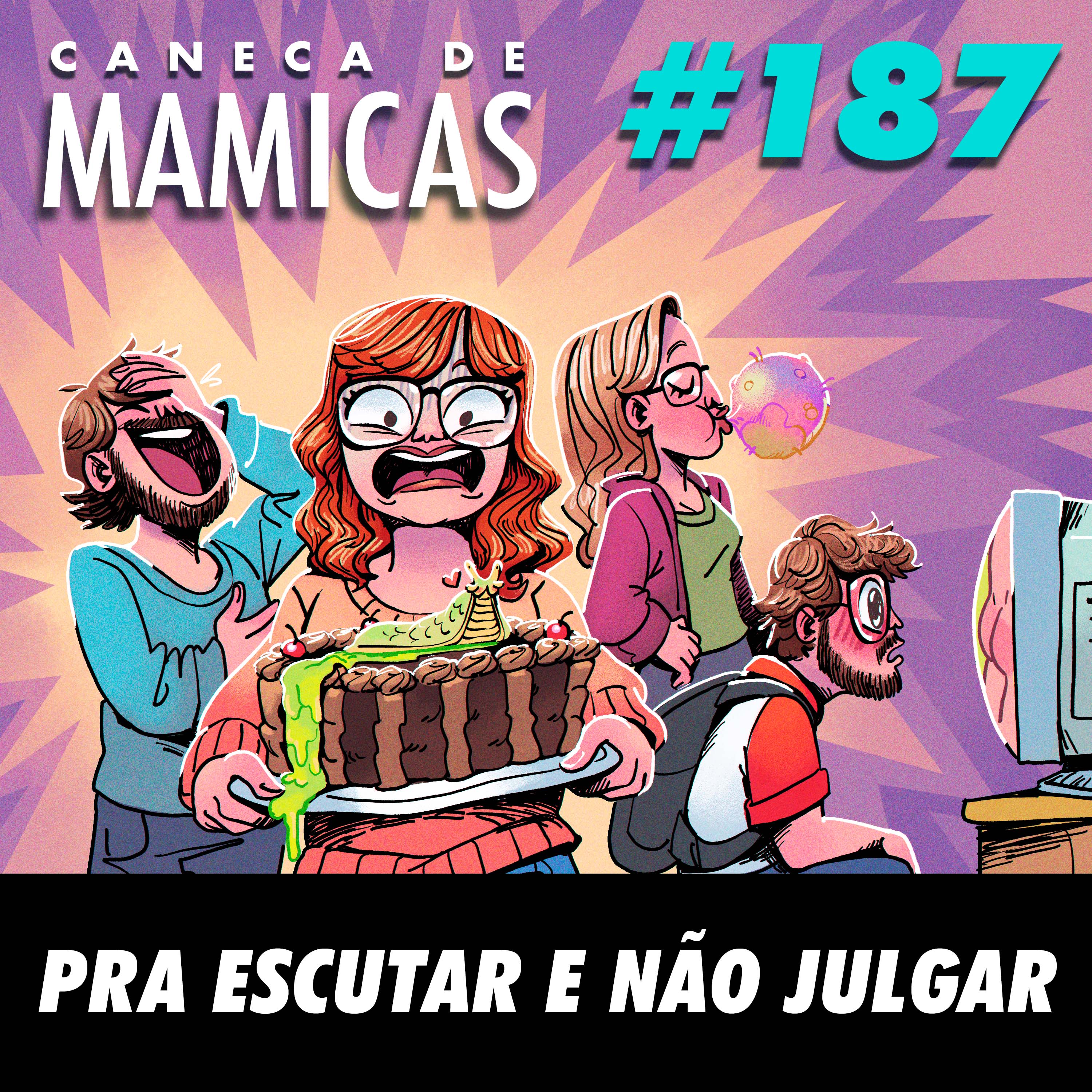 Caneca de Mamicas 187 - Pra escutar e não julgar episode artwork